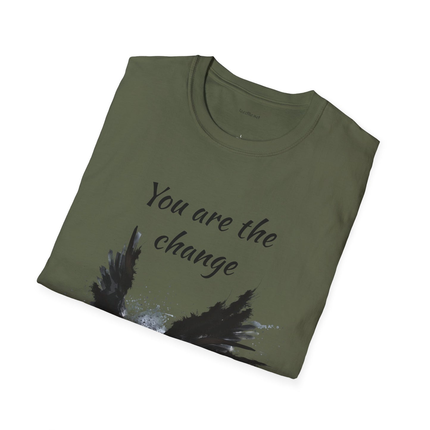 You are the change -Shirt 100% Cotton Graphic