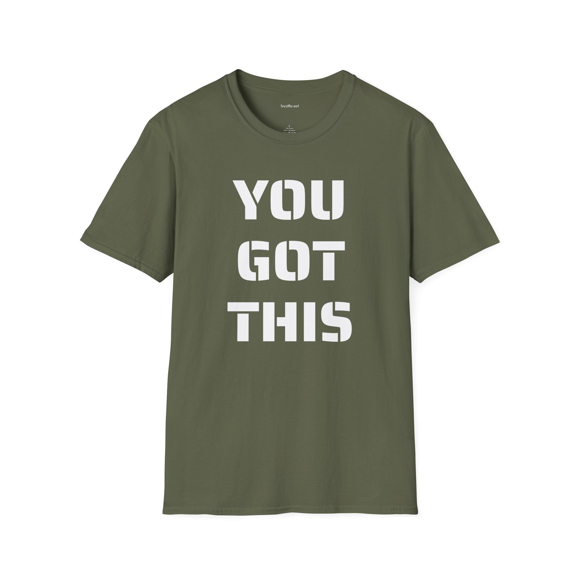 YOU GOT THIS - Unisex Softstyle T-Shirt 100% Cotton Graphic