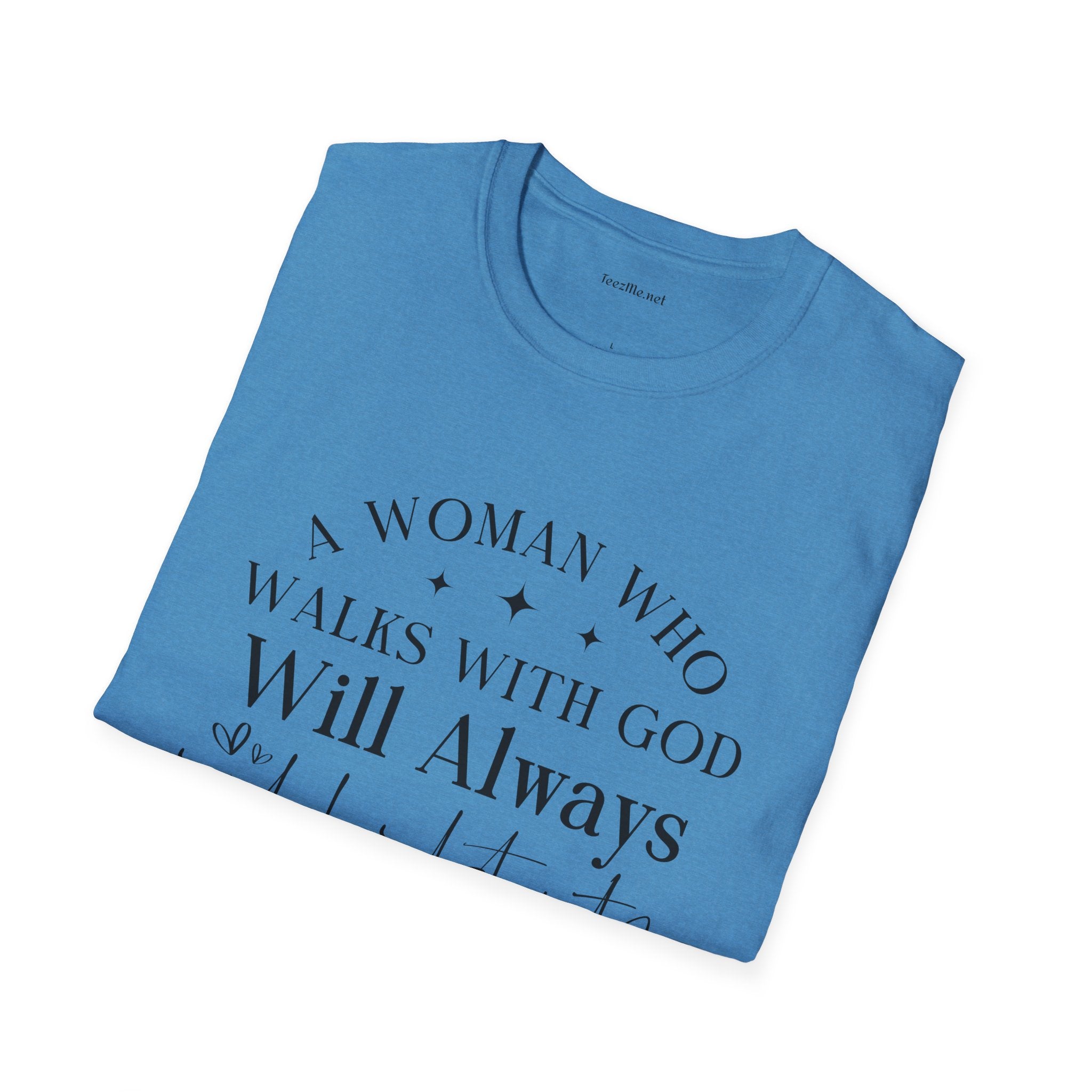 A woman who walks with God - Unisex Softstyle T-Shirt 100% Cotton Graphic