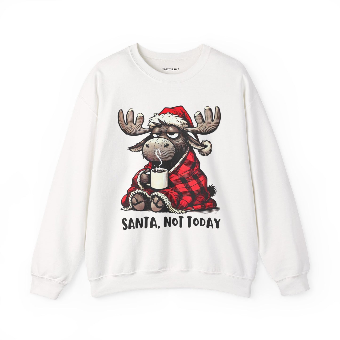 Santa, Not Today Moose Unisex Heavy Blend™ Crewneck Sweatshirt Graphic