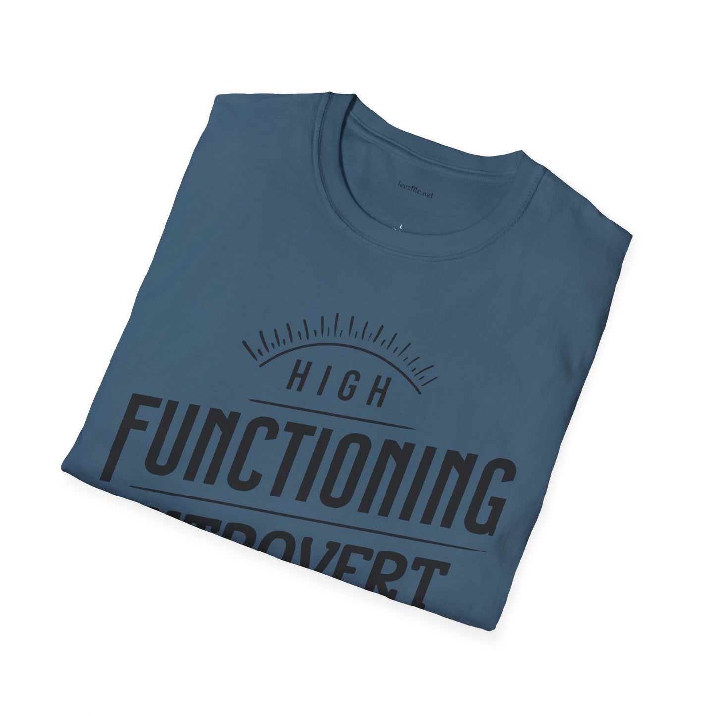 Functioning Introvert - Unisex Softstyle T-Shirt 100% Cotton Graphic