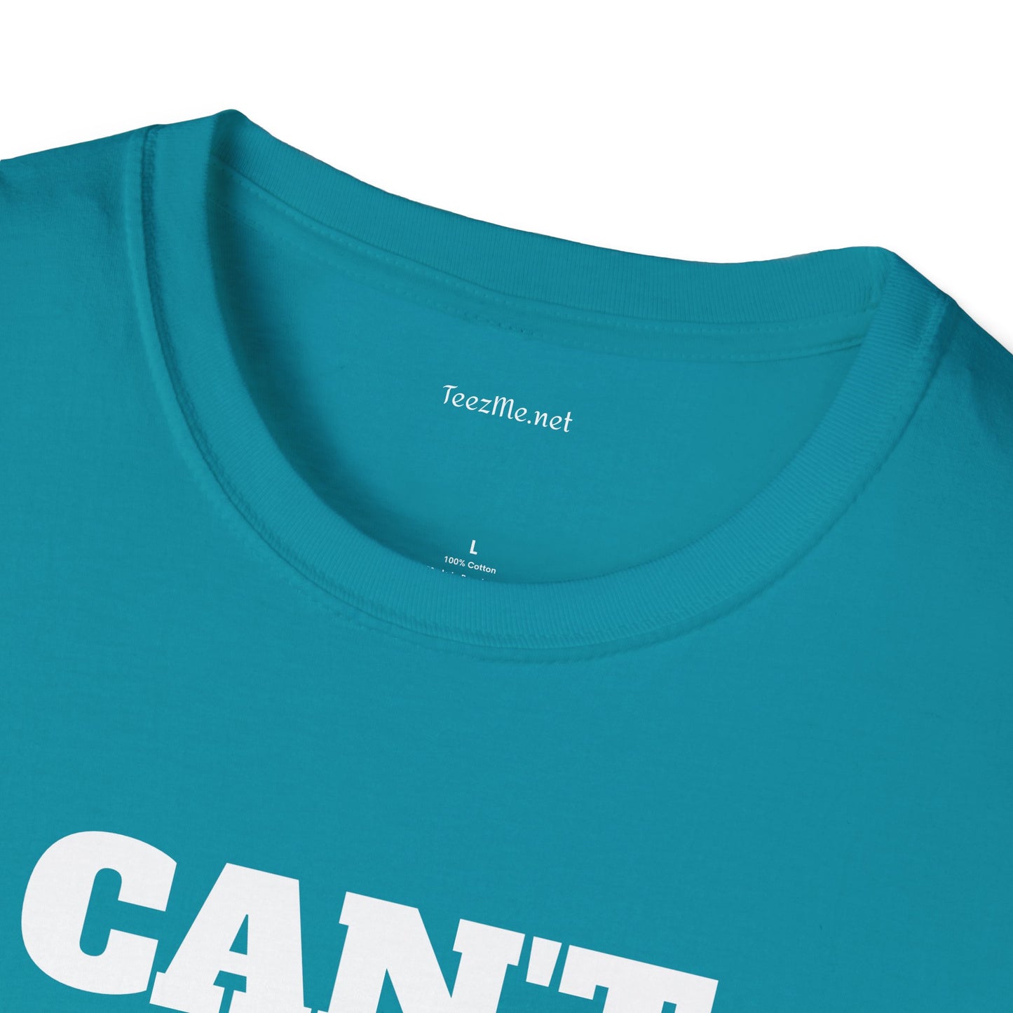 CAN'T GET ENOUGH - Unisex Softstyle T-Shirt 100% Cotton Graphic