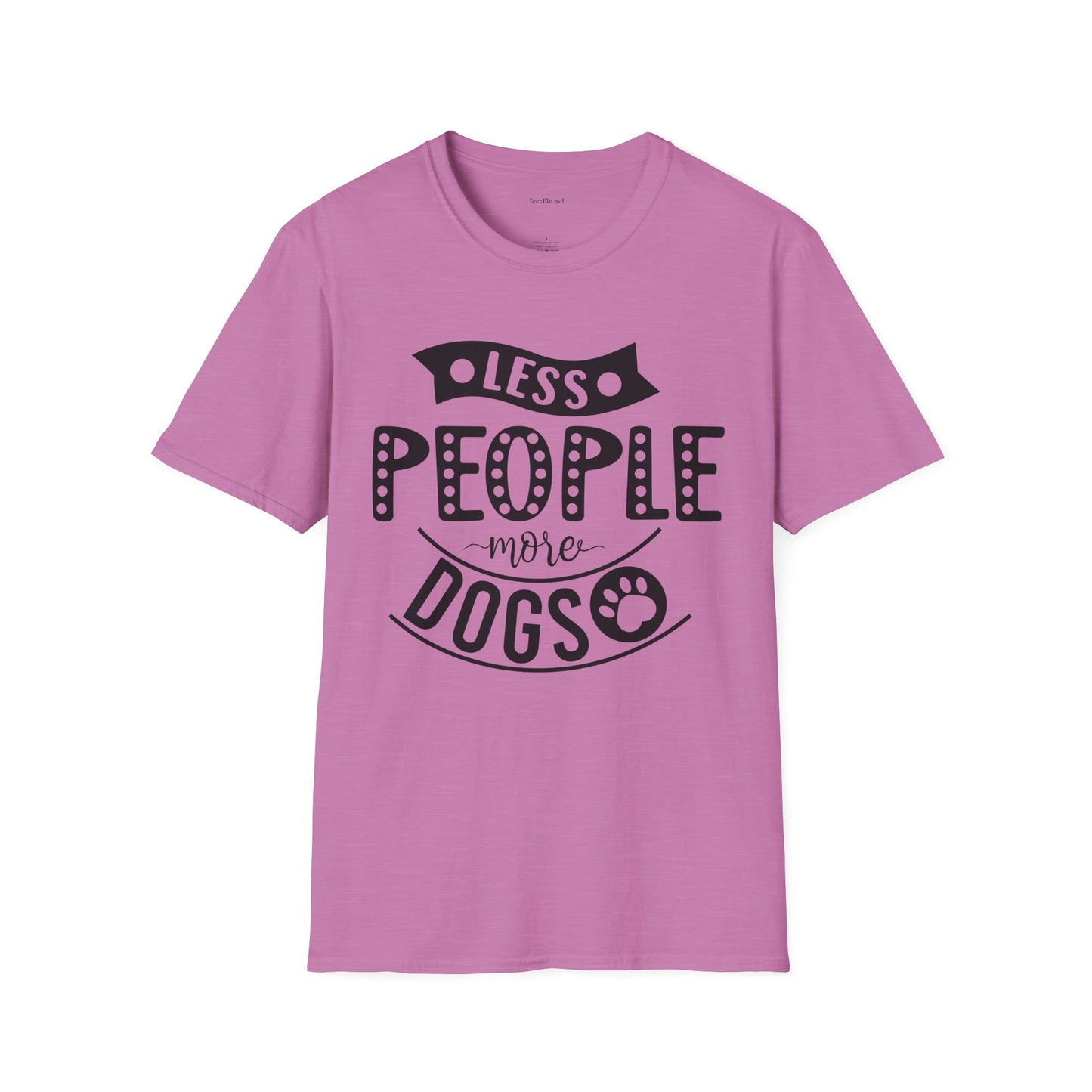 Less people more dogs - Unisex Softstyle T-Shirt 100% Cotton Graphic