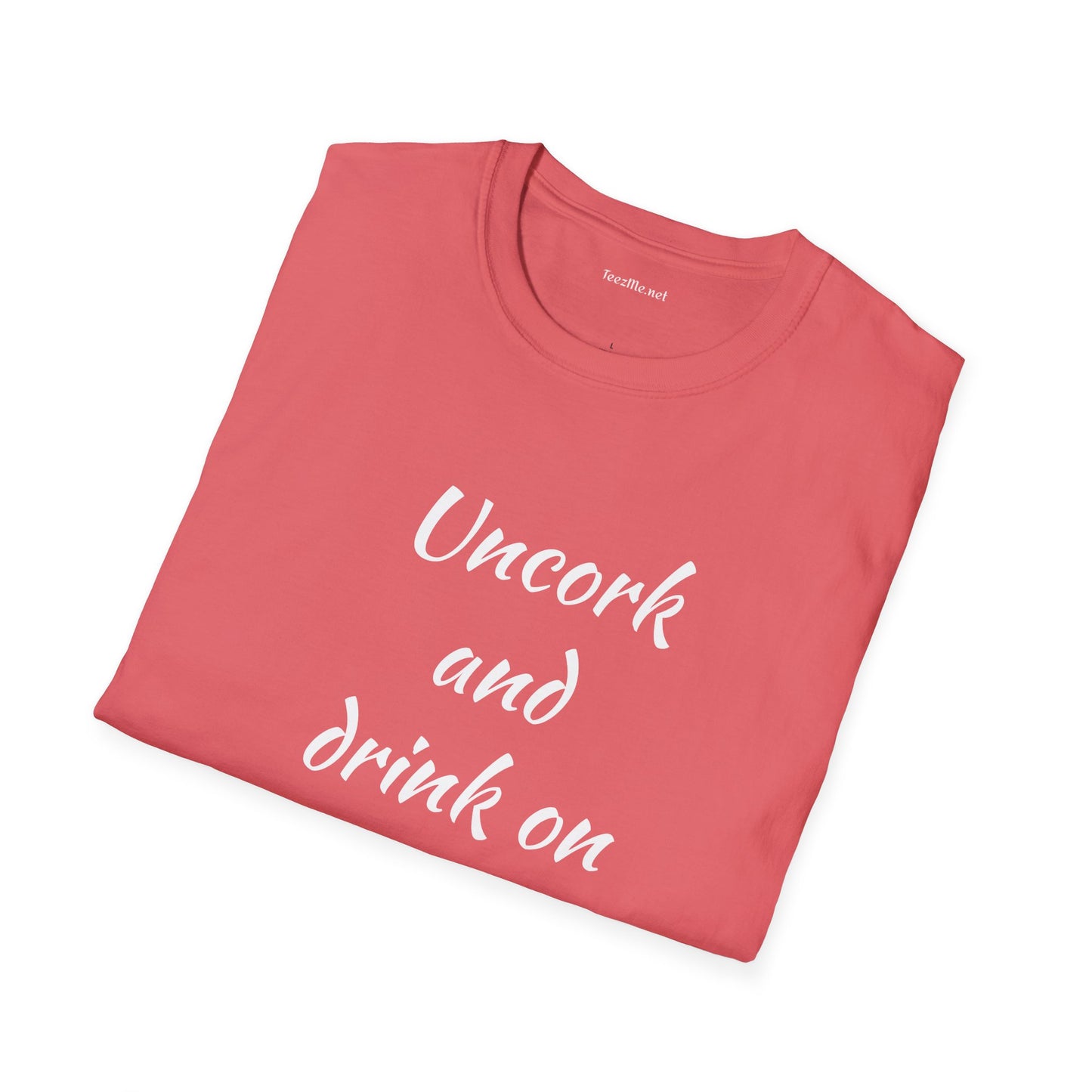 Uncork - Unisex Softstyle T-Shirt 100% Cotton Graphic