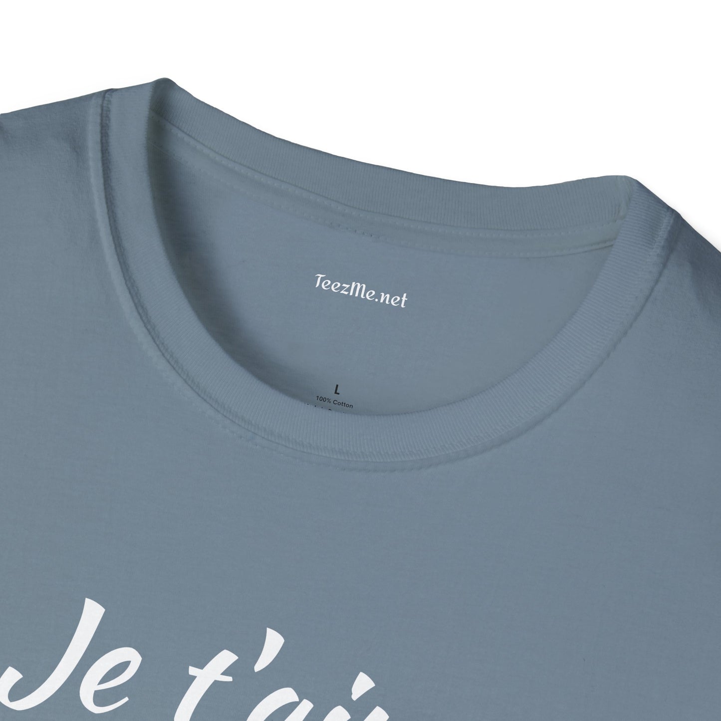 Je t'aime - Unisex Softstyle T-Shirt 100% Cotton Graphic