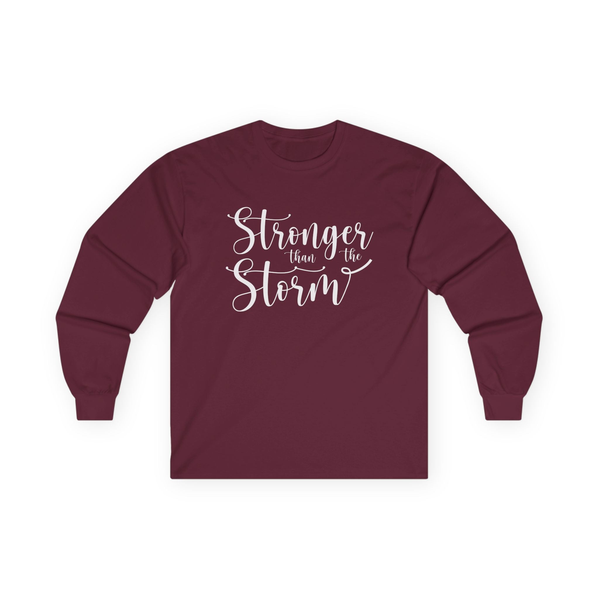 Stronger than the Storm Unisex Ultra Cotton Long Sleeve Tee