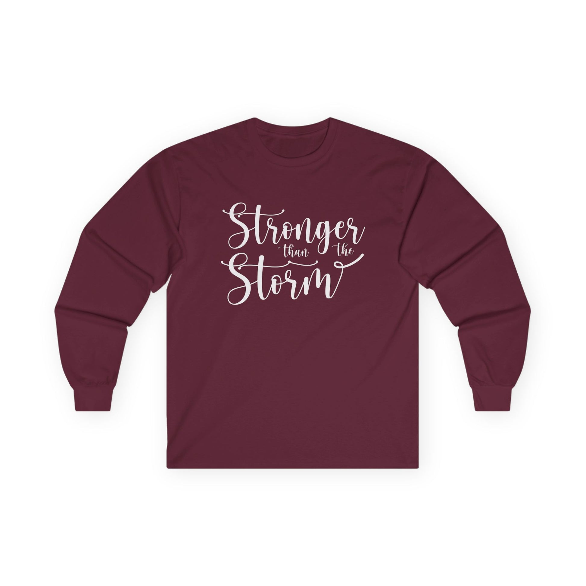 Stronger than the Storm Unisex Ultra Cotton Long Sleeve Tee