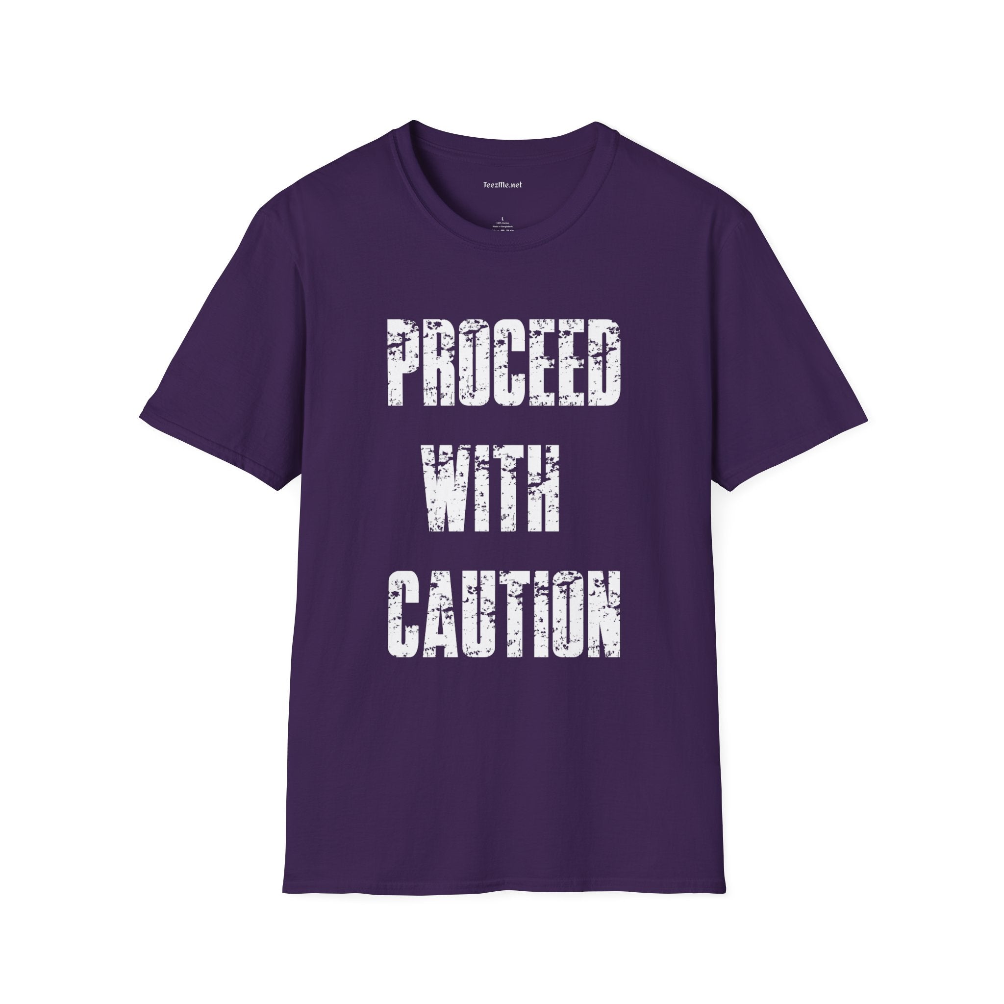Proceed With Caution Unisex Softstyle T-Shirt 100% Cotton Graphic