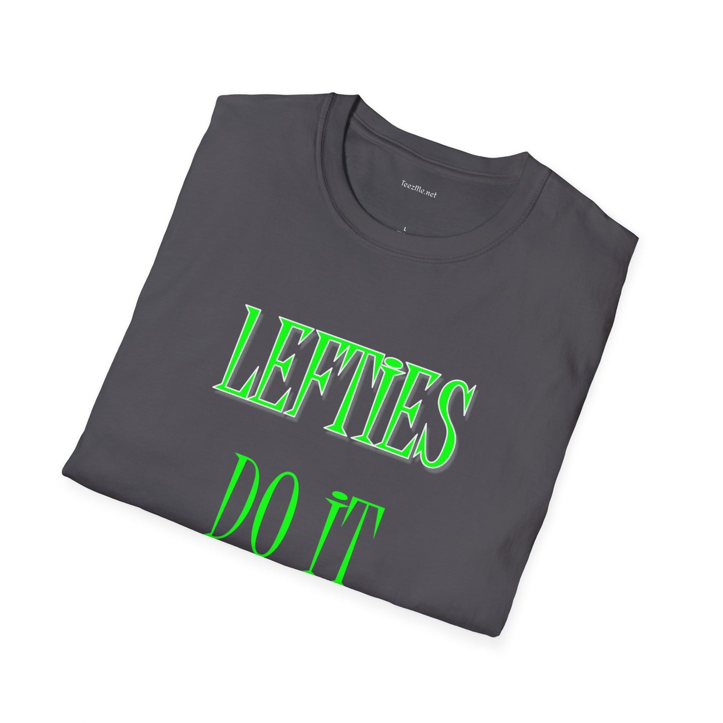 Lefties do it Right (green) - Unisex Softstyle T-Shirt 100% Cotton Graphic