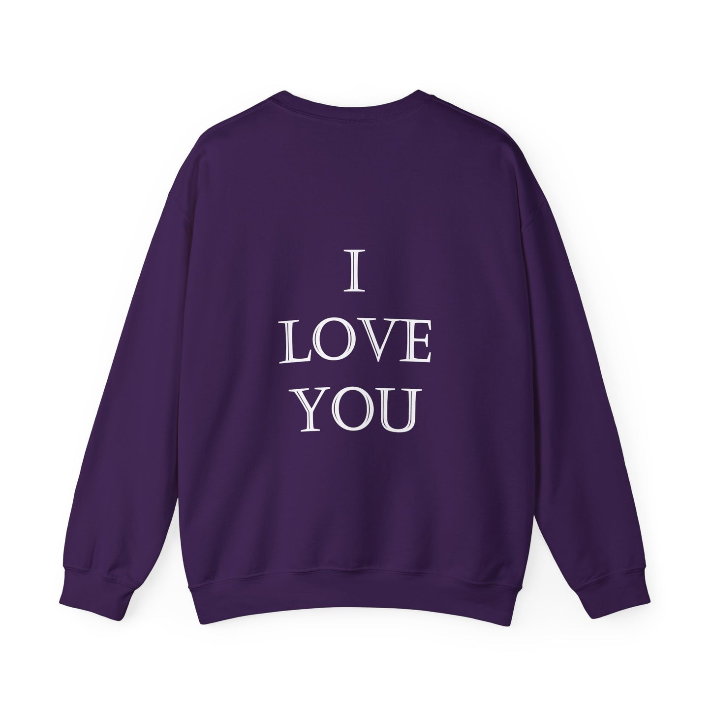 I LOVE YOU (on back) Unisex Heavy Blend™ CrIewneck Sweatshirt Graphic