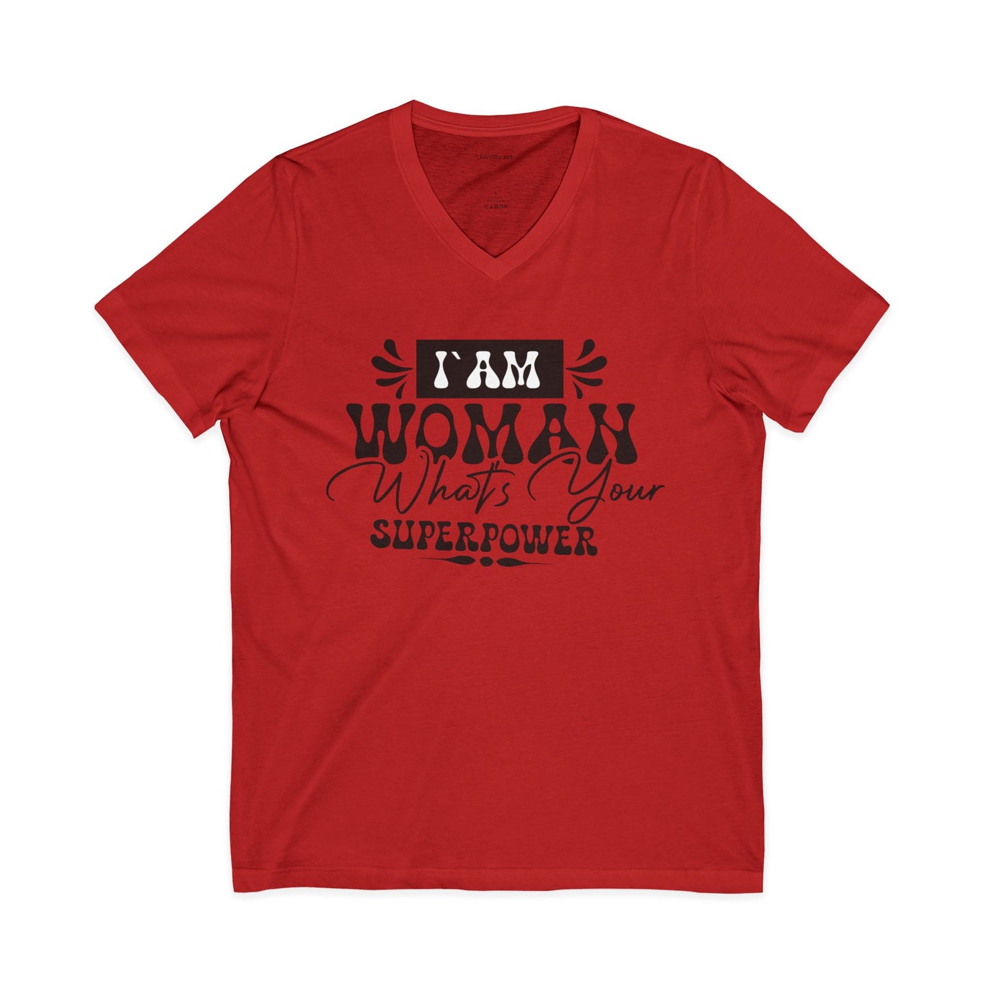 I Am Woman Unisex Jersey Short Seeve V-Neck Tee