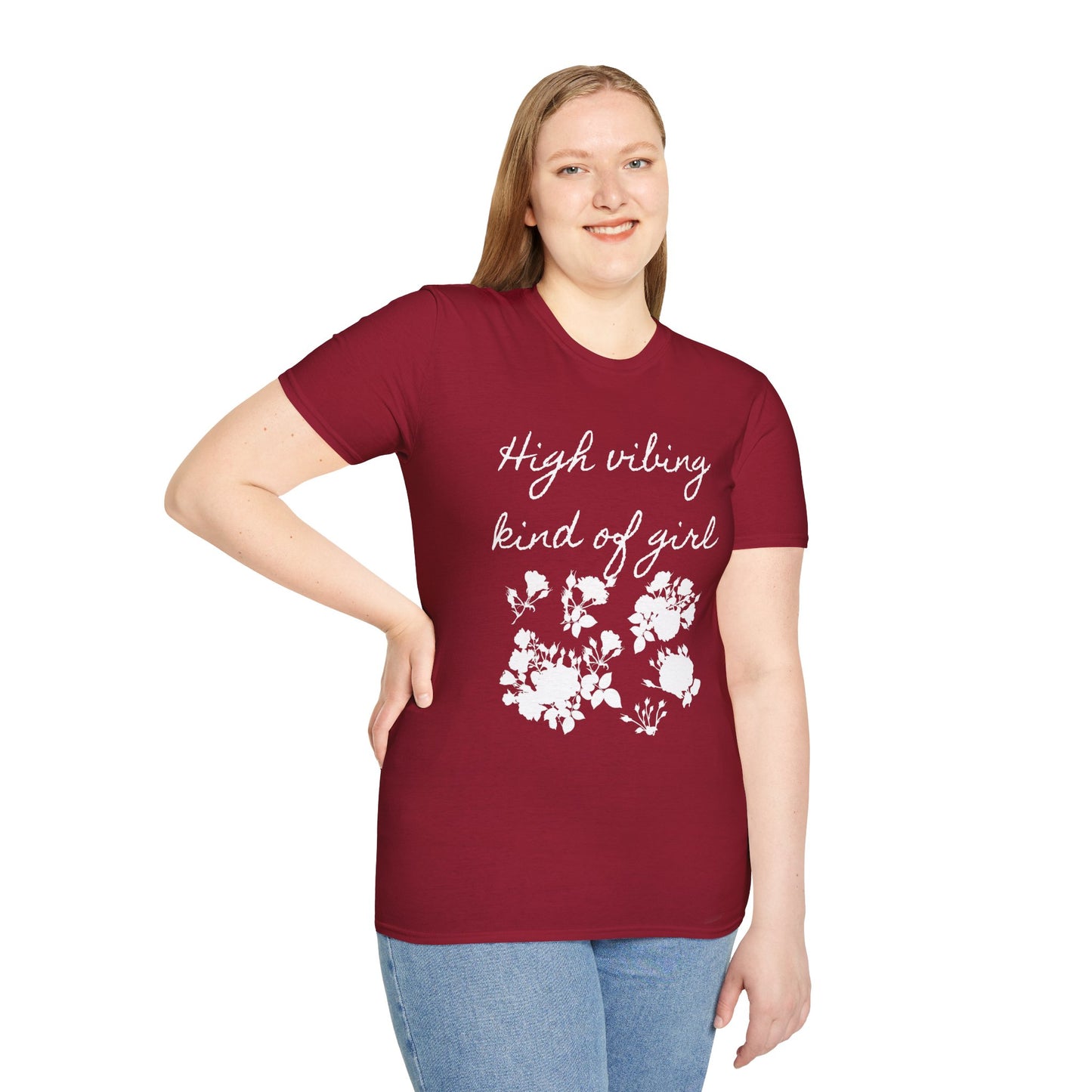 High vibing kind of girl - Unisex Softstyle T-Shirt 100% Cotton Graphic