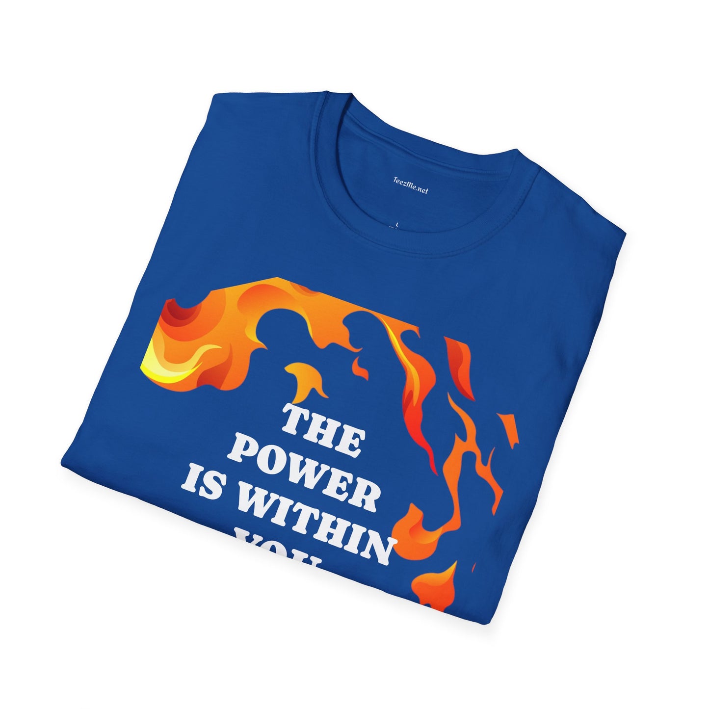 The Power is Within You - Unisex Softstyle T-Shirt 100% Cotton Graphic