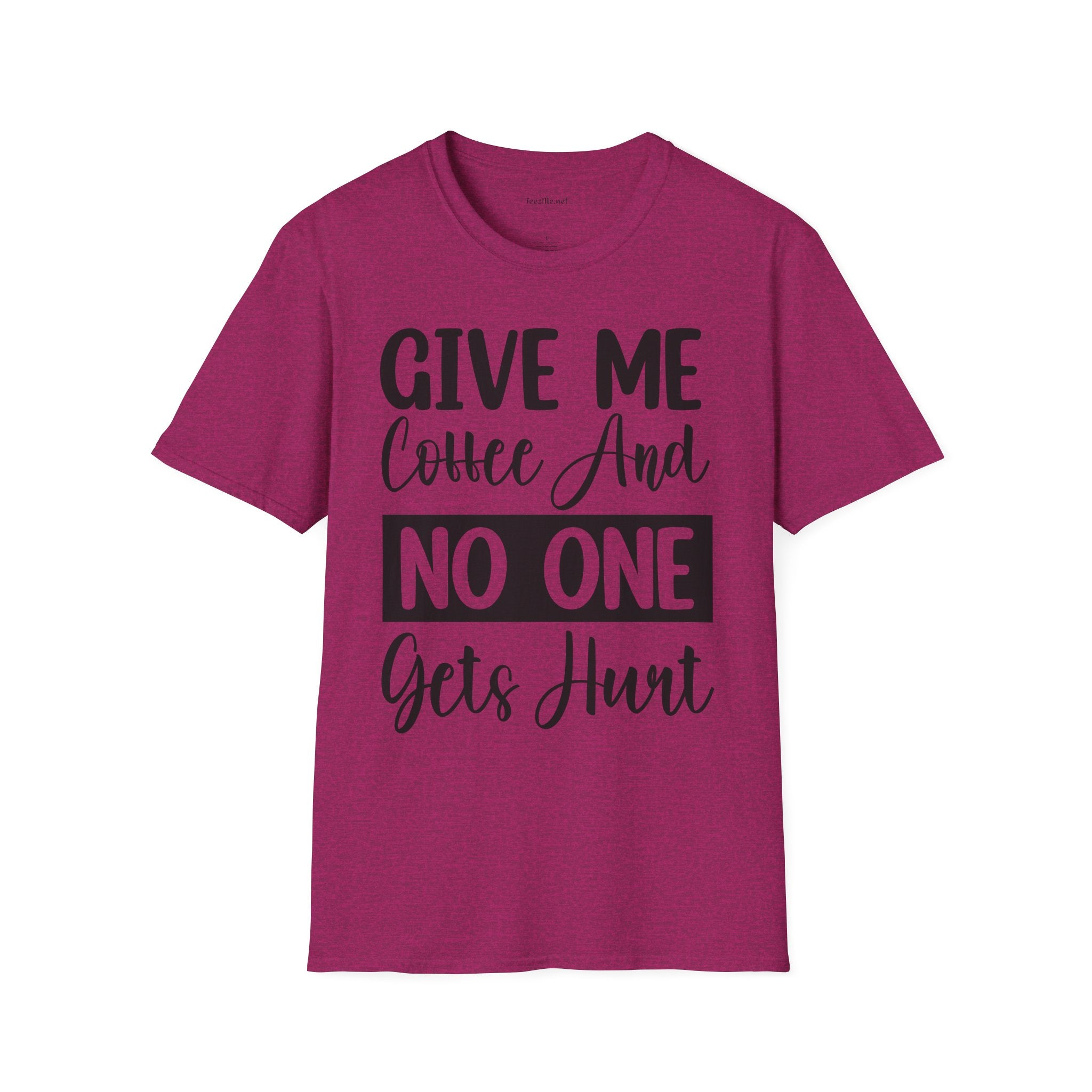 Give Me Coffee Unisex Soft Style T-Shirt 100% Cotton Graphic