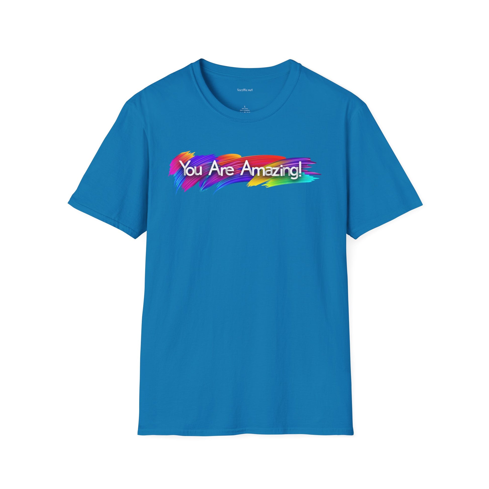 You are amazing! - Unisex Softstyle T-Shirt 100% Cotton Graphic