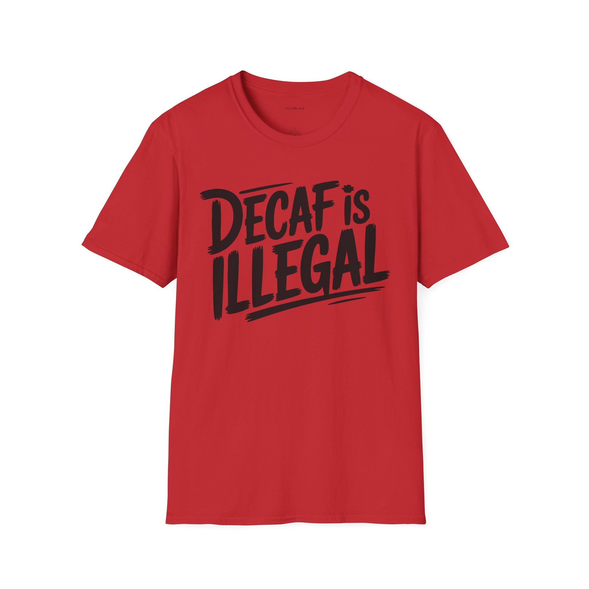 Decaf Is Illegal Graphic T-Shirt – Funny Coffee Lover Tee