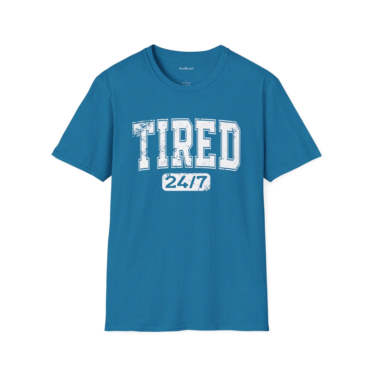 Tired 24/7 01 Unisex Softstyle T-Shirt 100% Cotton