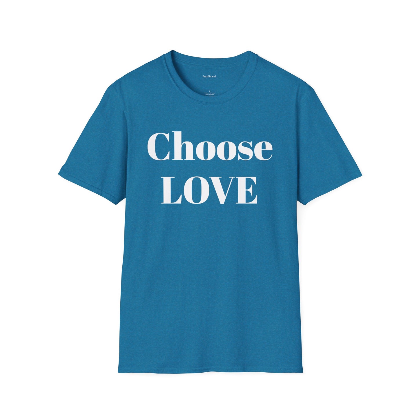 Choose Love - Unisex Softstyle T-Shirt 100% Cotton Graphic