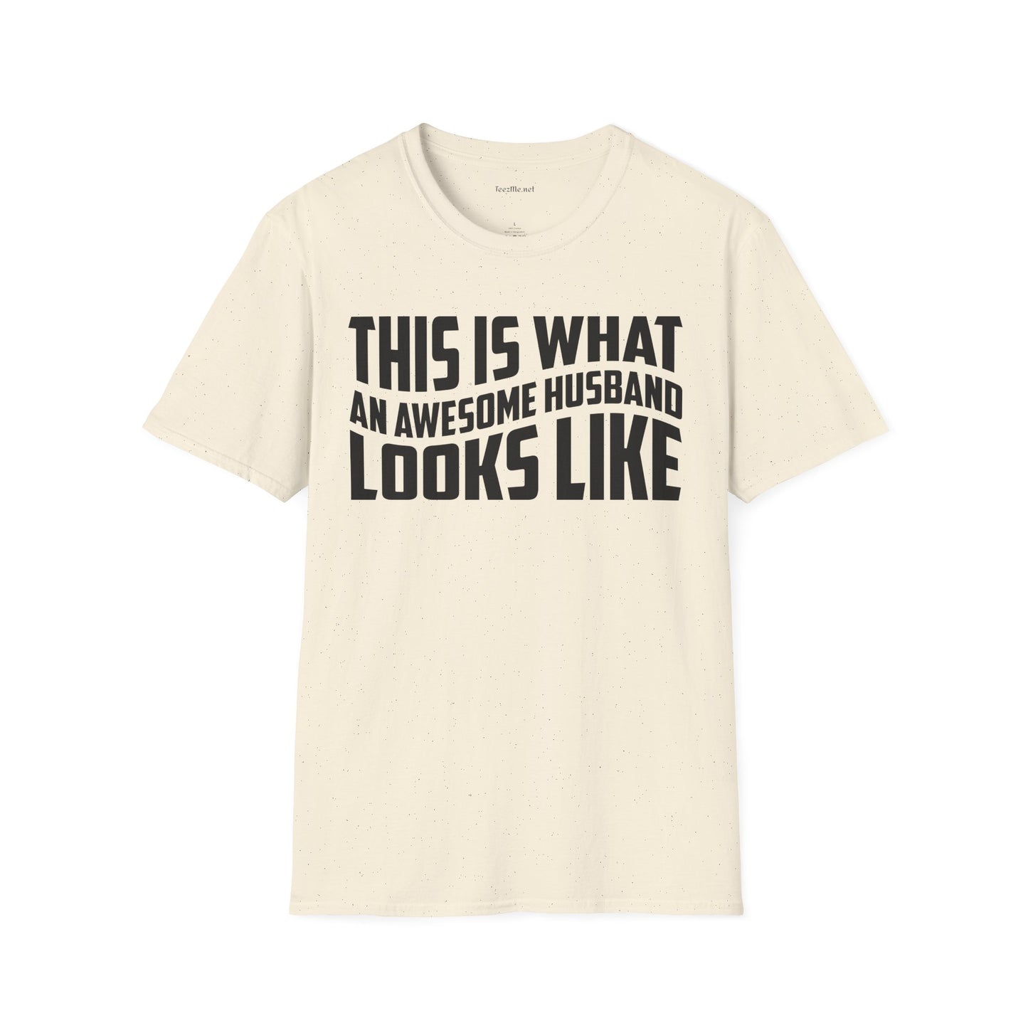 This Is What An Awesome Husband Looks Like Unisex Soft Style T-Shirt 100% Cotton Graphic