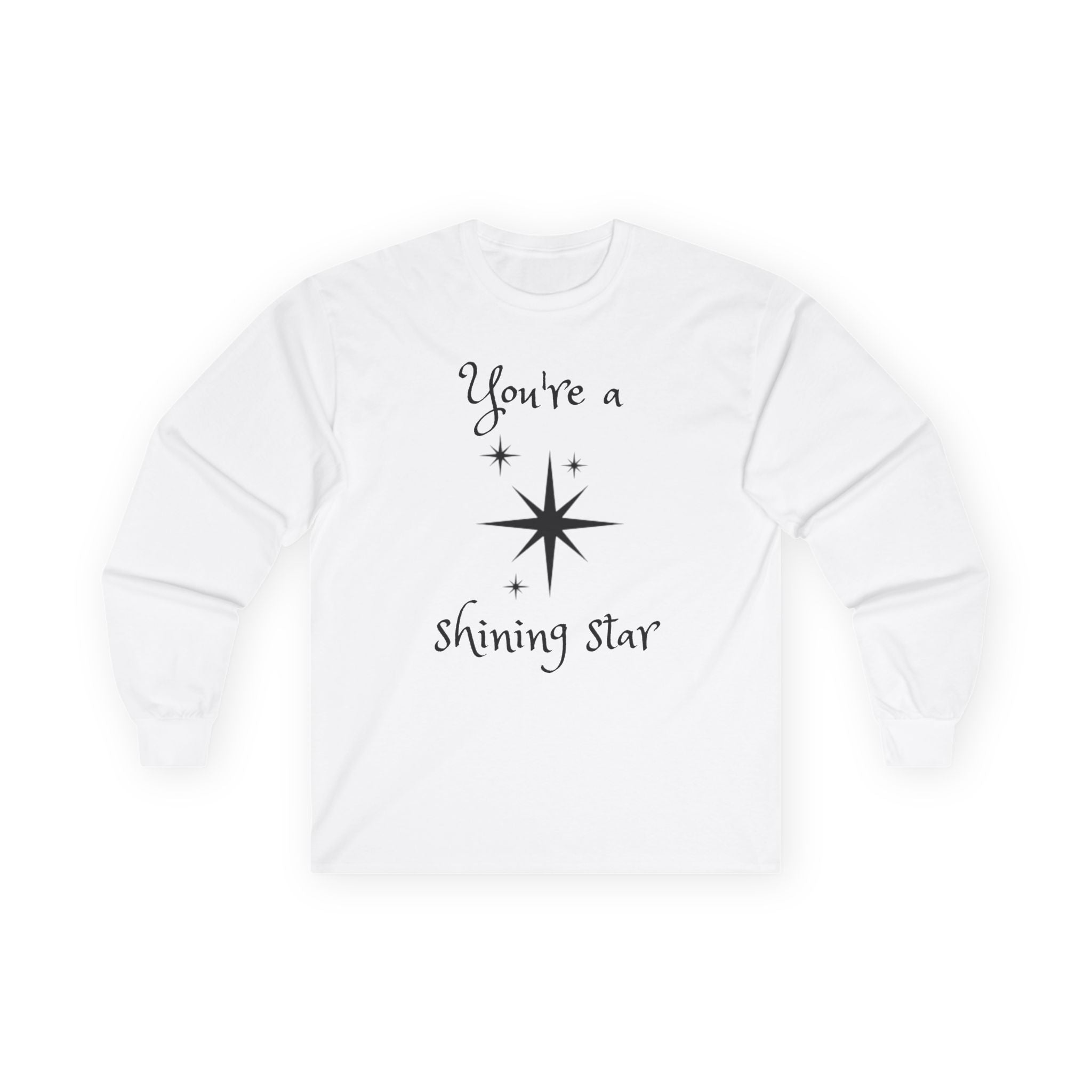 You're a shining star - Unisex Ultra Cotton Long Sleeve Tee