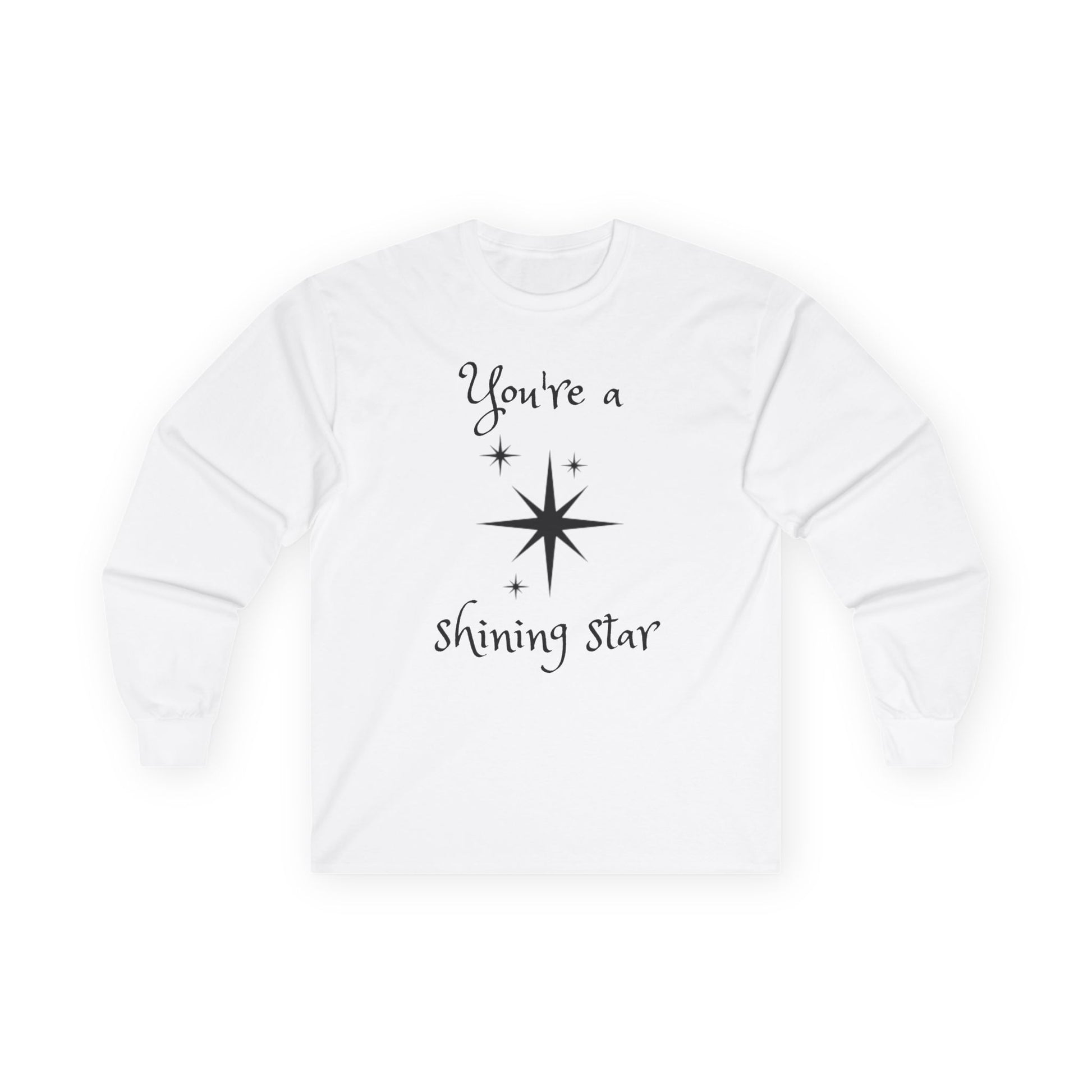 You're a shining star - Unisex Ultra Cotton Long Sleeve Tee