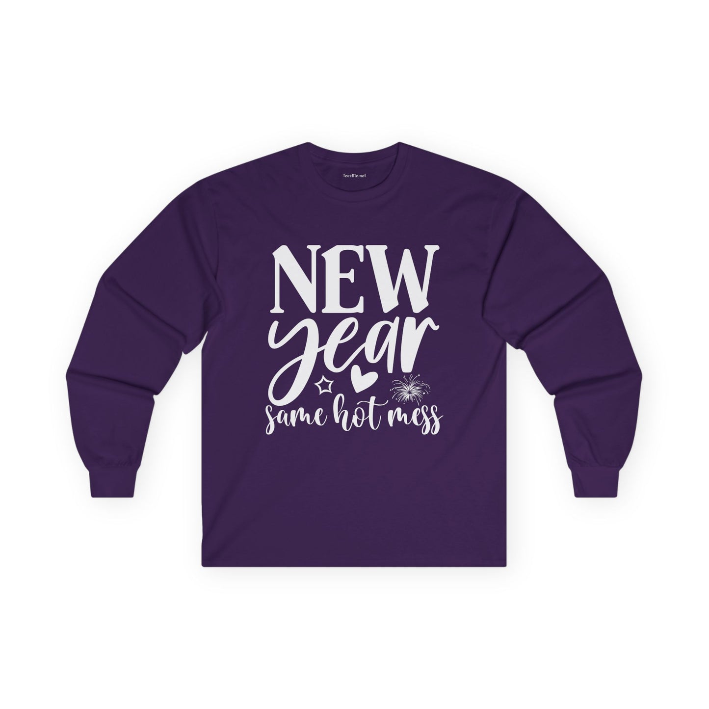 New Year Same Hot Mess Unisex Ultra Cotton Long Sleeve Tee