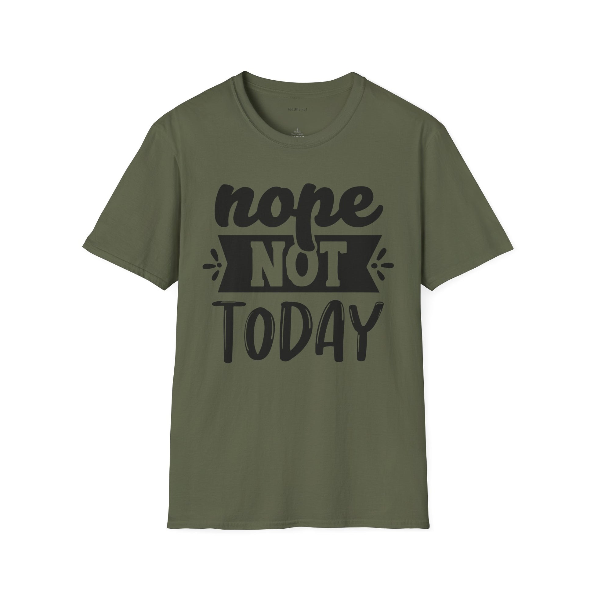 Nope Not Today - Unisex Softstyle T-Shirt 100% Cotton Graphic