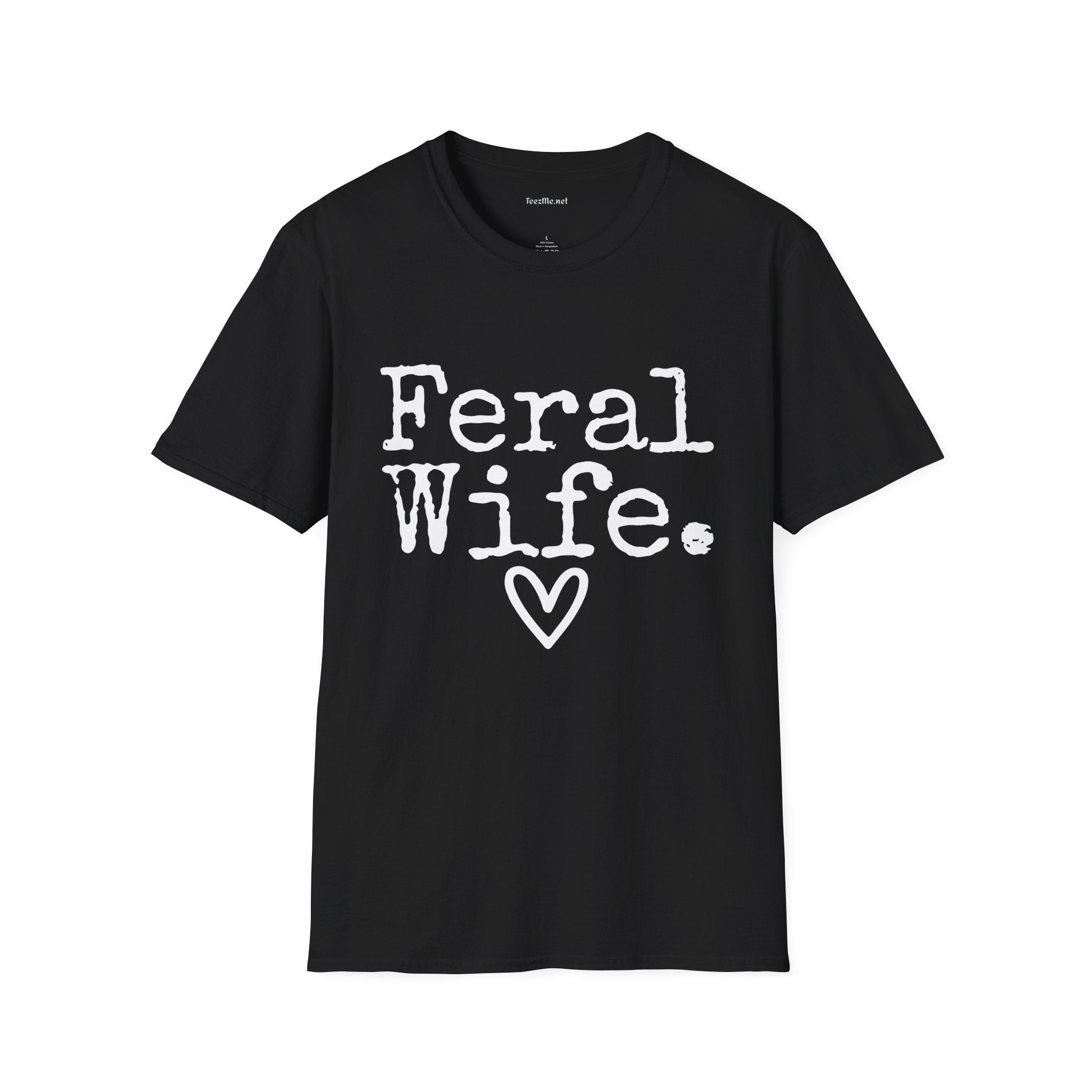 Feral Wife (white) Unisex Softstyle T-Shirt 100% Cotton Graphic