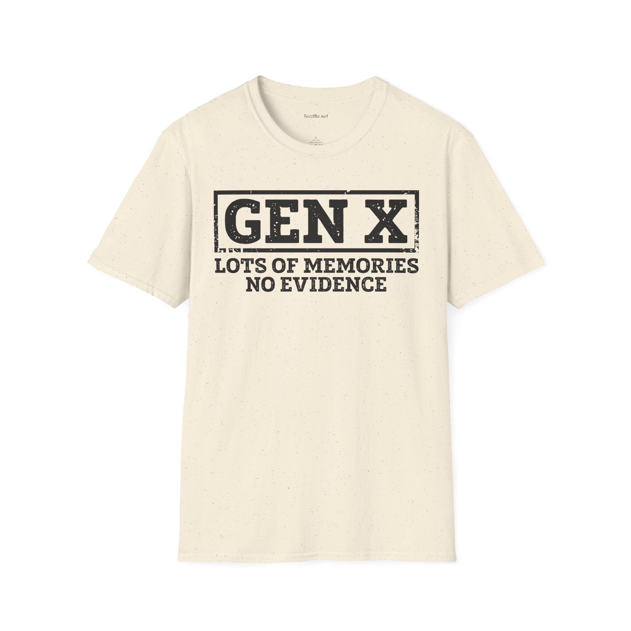GEN X (No Evidence) Unisex Soft Style T-Shirt 100% Cotton Graphic
