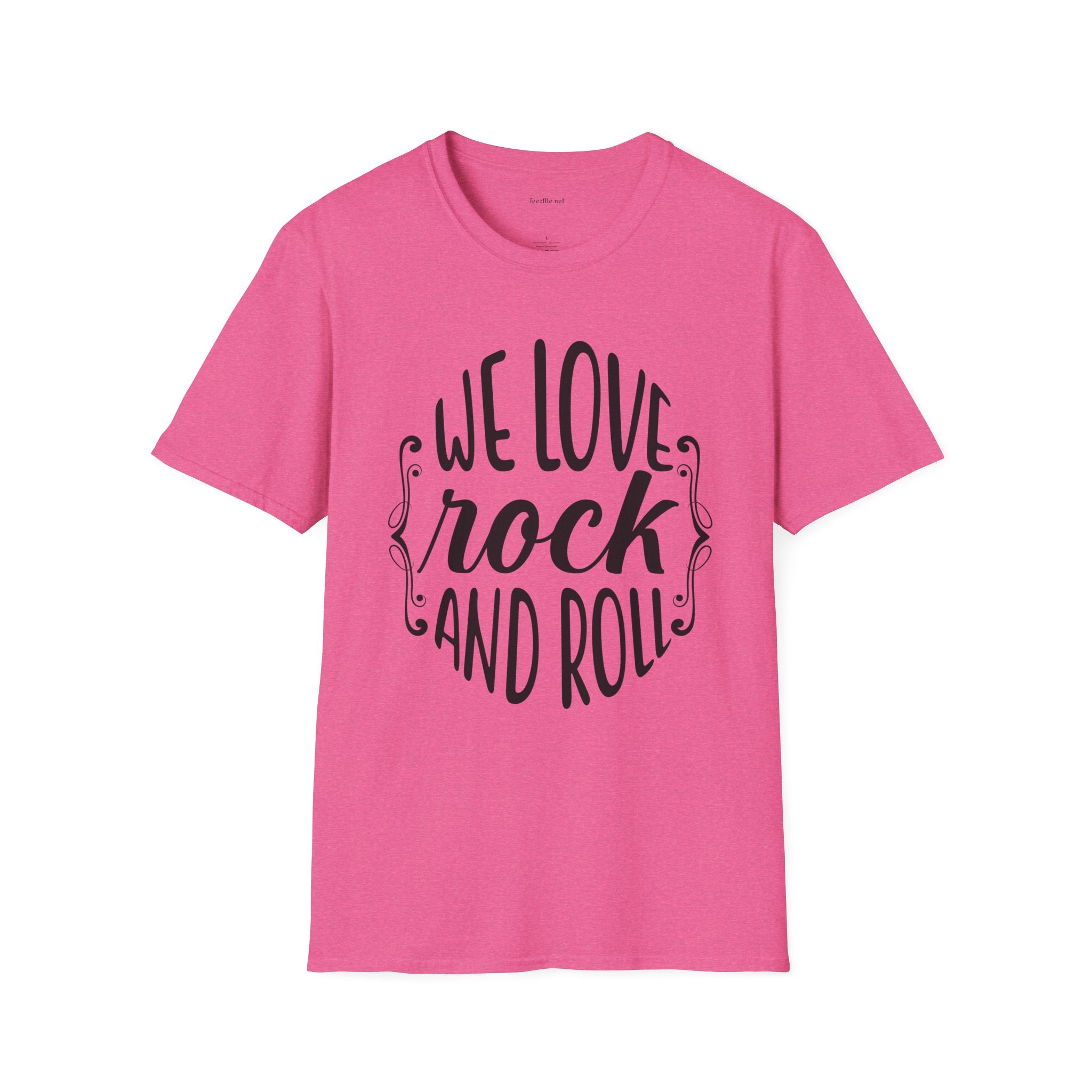 We Love Rock and Roll  - Unisex Softstyle T-Shirt 100% Cotton Graphic
