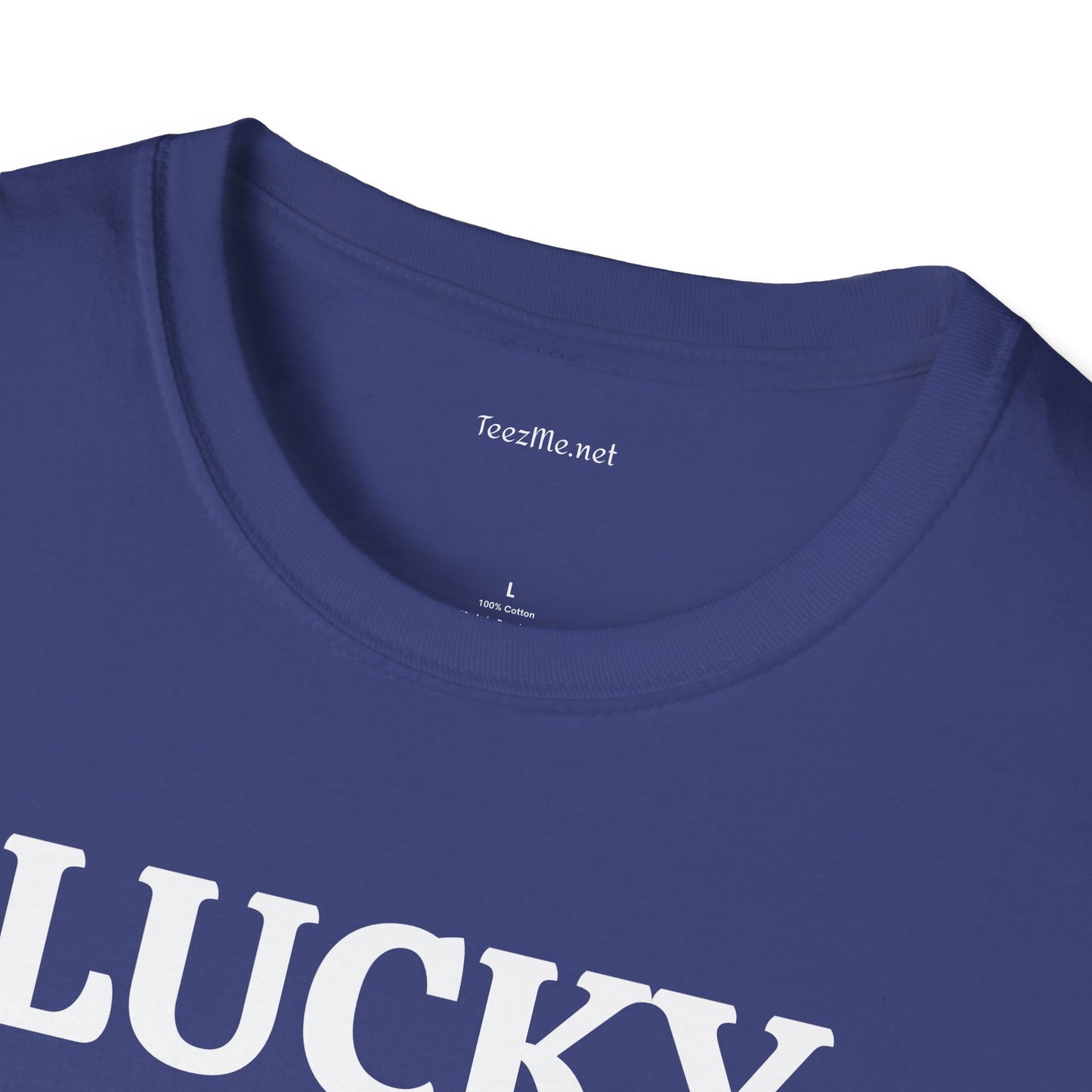 LUCKY ME - Unisex Softstyle T-Shirt 100% Cotton Graphic