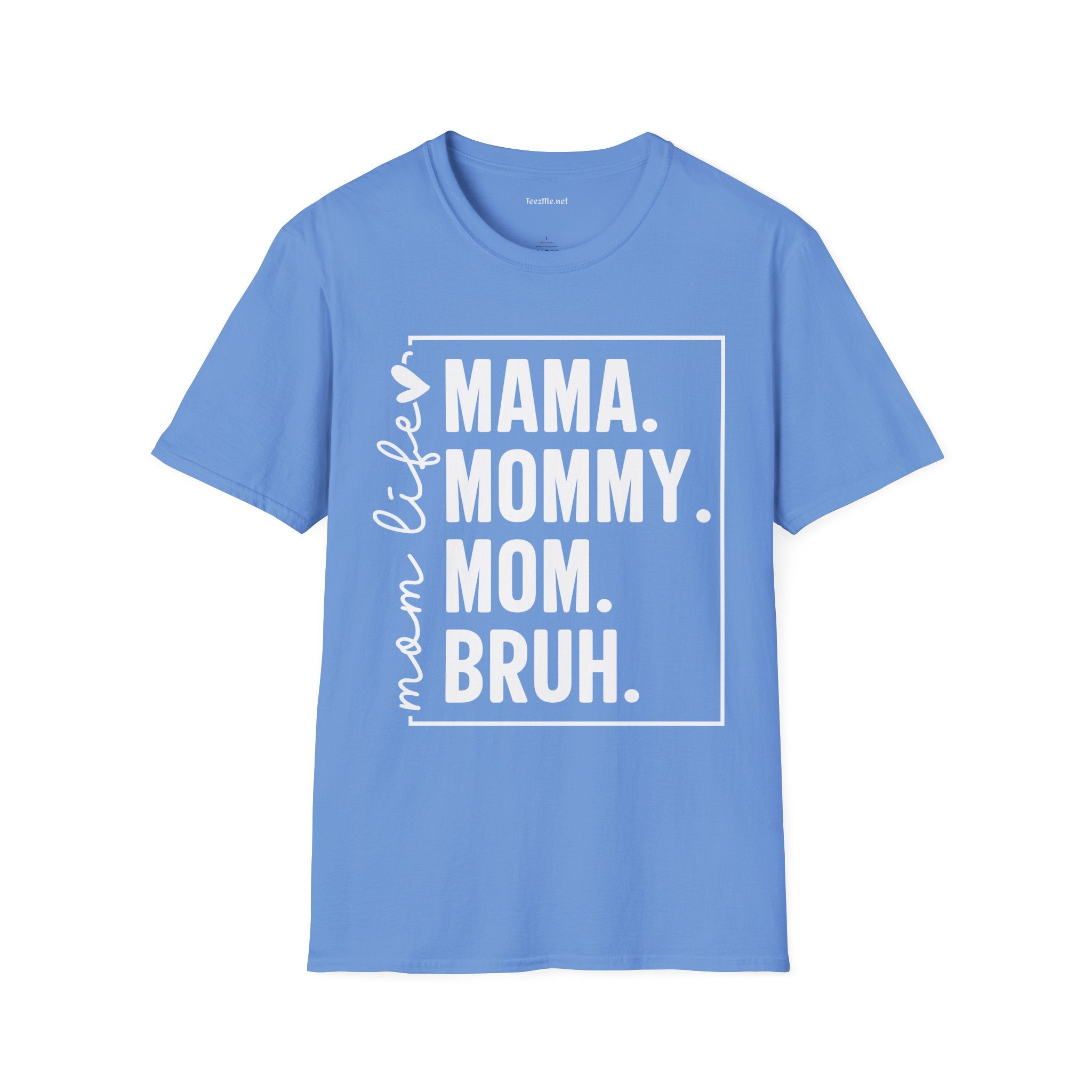 Mom Life Unisex Softstyle T-Shirt 100% Cotton