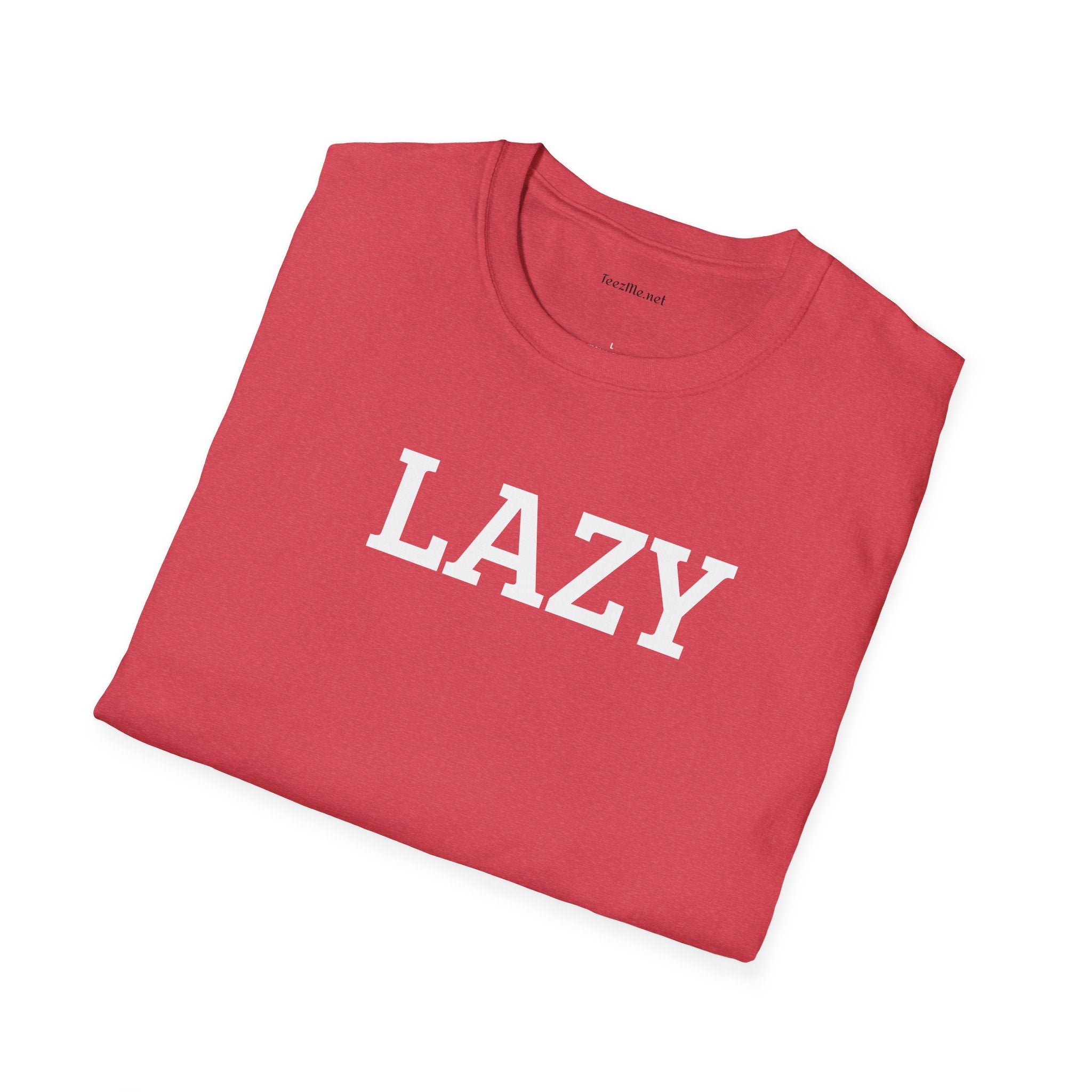 LAZY - Unisex Softstyle T-Shirt 100% Cotton Graphic