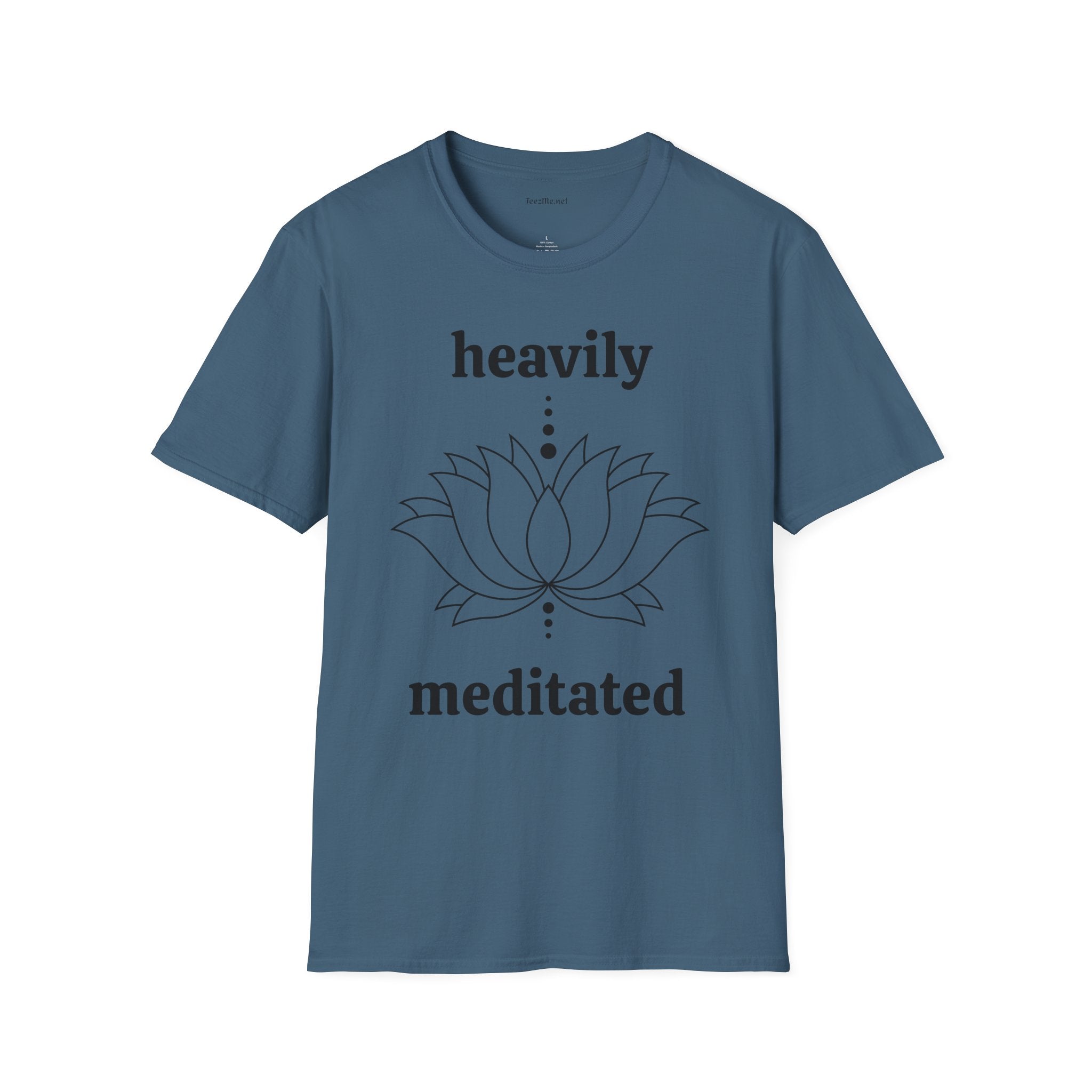 Heavily Meditated - Unisex Softstyle T-Shirt 100% Cotton Graphic