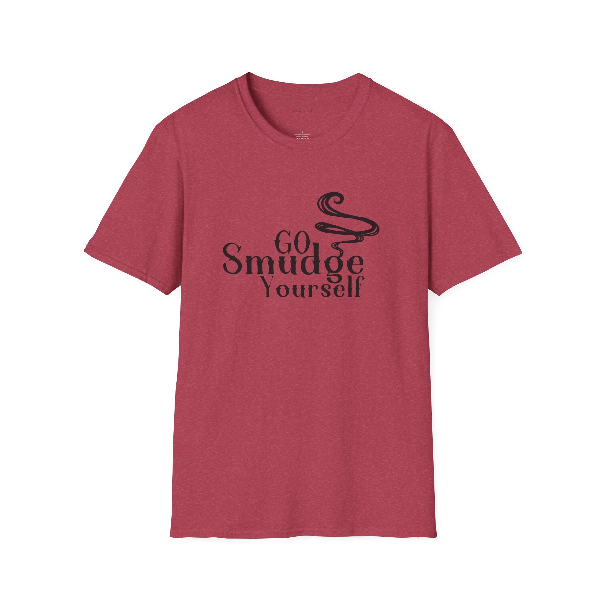 Go Smudge Yourself.1  - Unisex Softstyle T-Shirt 100% Cotton Graphic