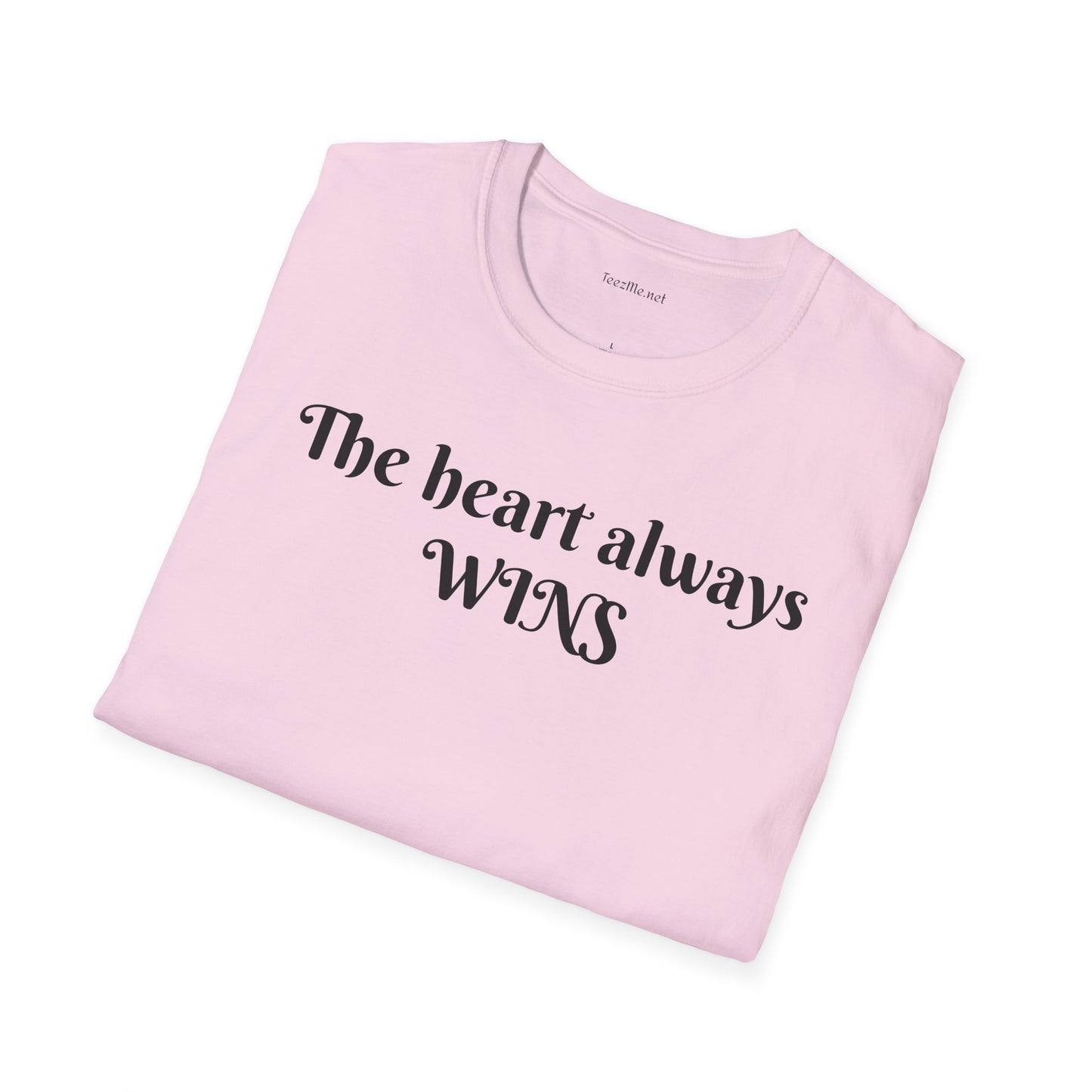 The heart always wins - Unisex Softstyle T-Shirt 100% Cotton Graphic