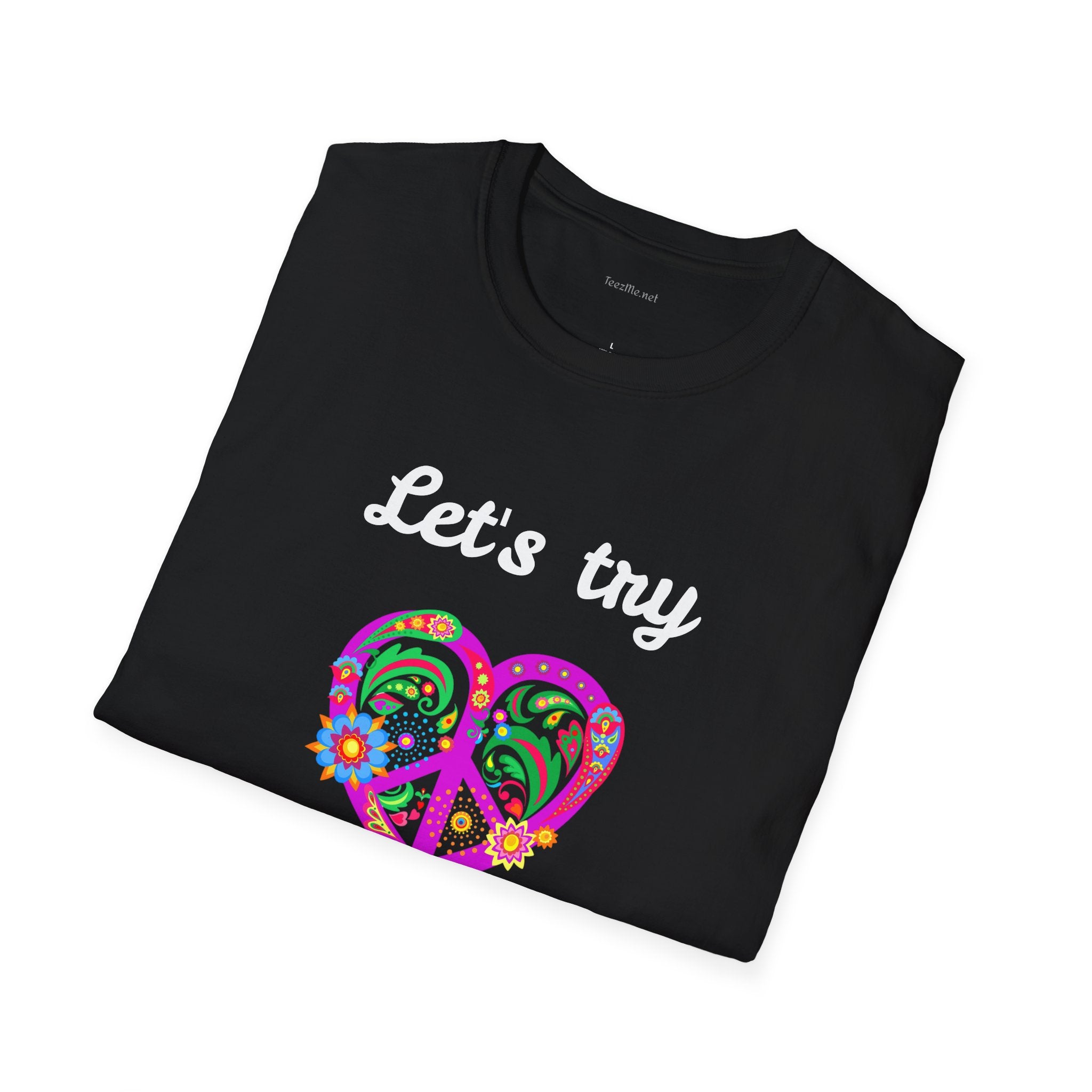 Let's Try Love - Unisex Softstyle T-Shirt 100% Cotton Graphic