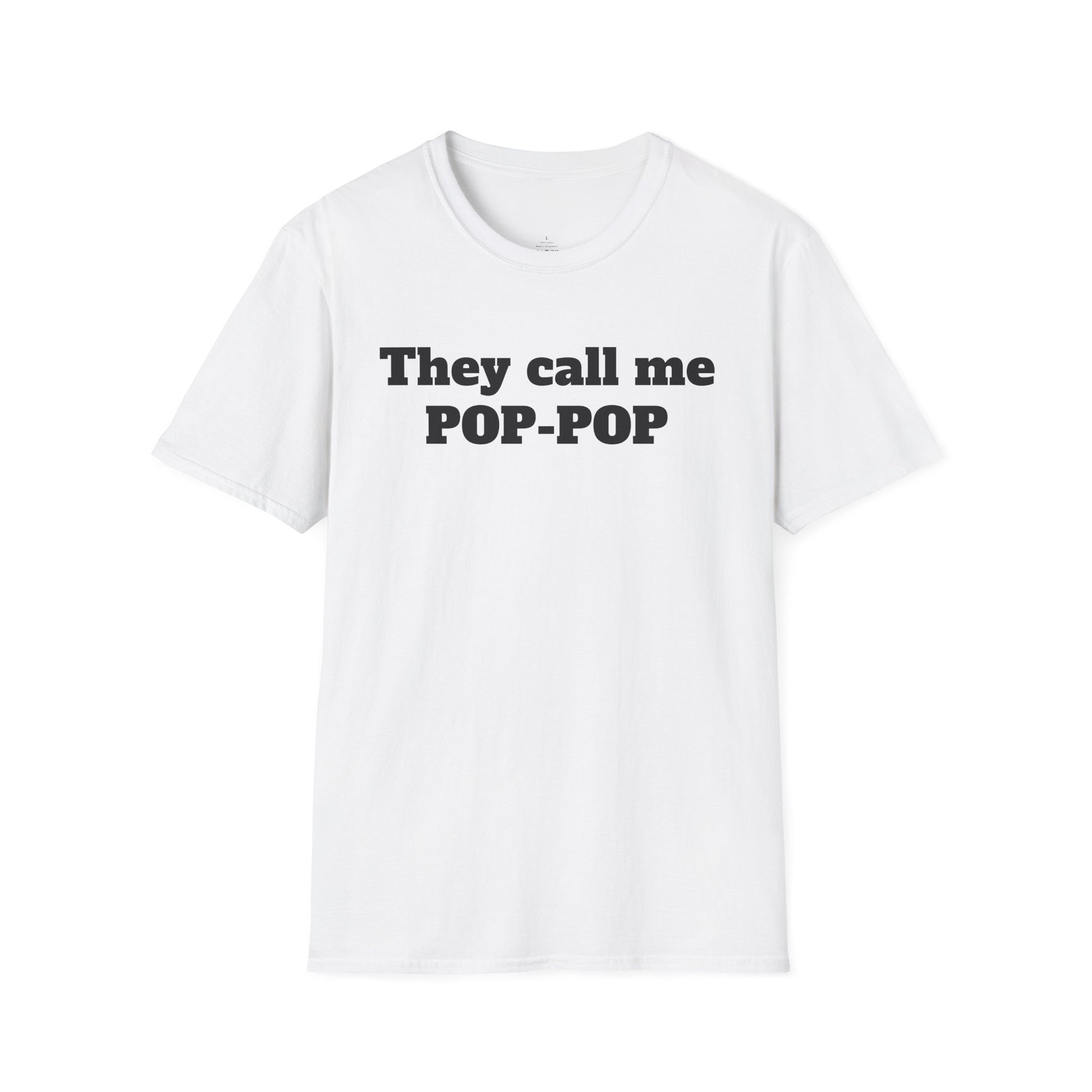 They call me POP - Unisex Softstyle T-Shirt 100% Cotton Graphic
