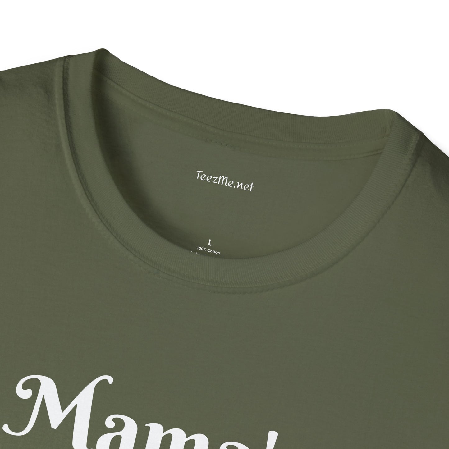 Mama's Warrior - Unisex Softstyle T-Shirt 100% Cotton Graphic