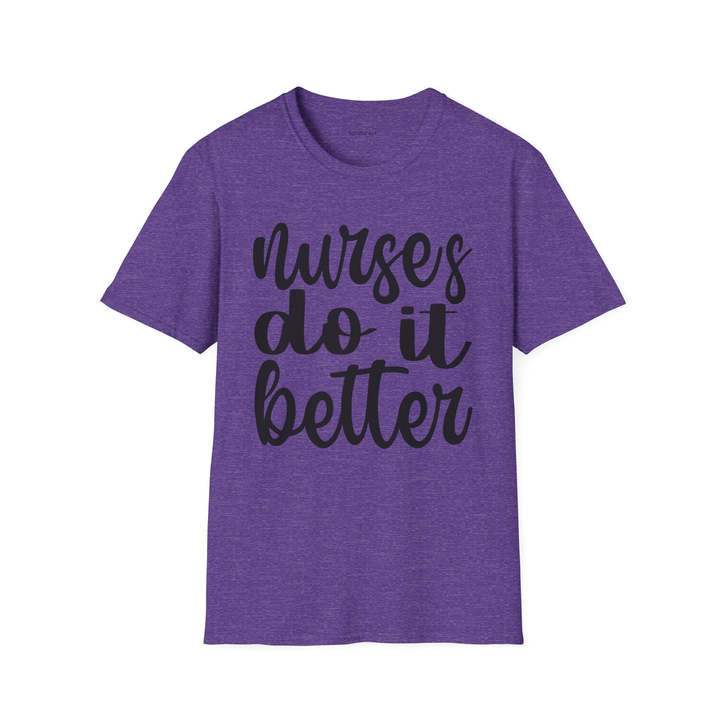 Nurses Do It Better 01 Unisex Softstyle T-Shirt 100% Cotton Graphic