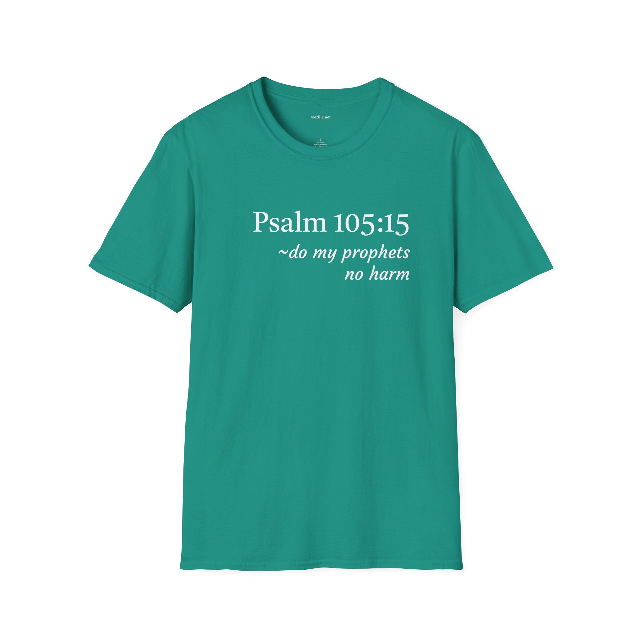 Psalm 105:15 - Unisex Softstyle T-Shirt 100% Cotton Graphic