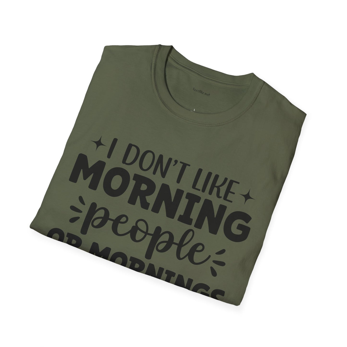 I don't like - Unisex Softstyle T-Shirt 100% Cotton Graphic
