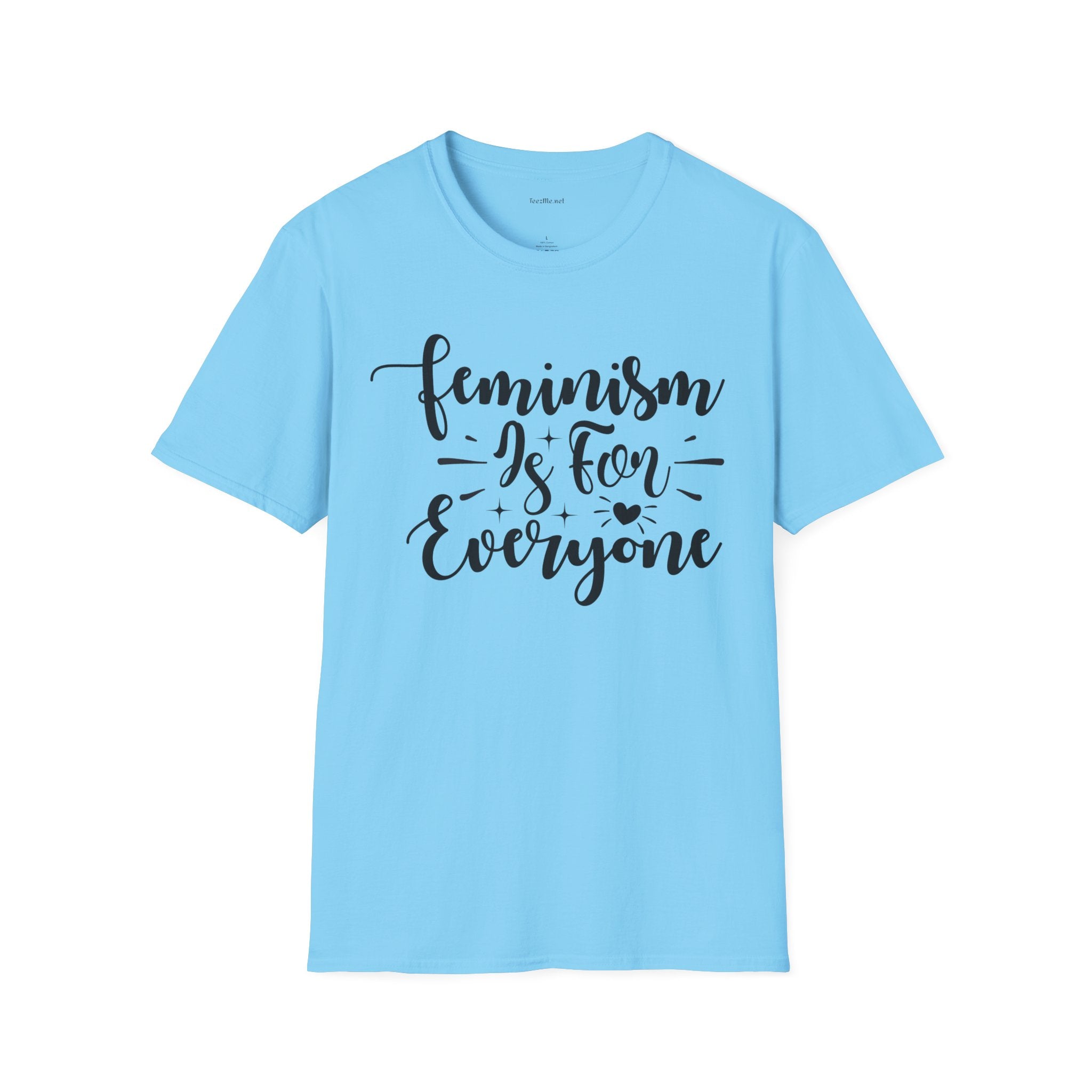 Feminism Is For Everyone T-Shirt — Empowerment Graphic Tee
