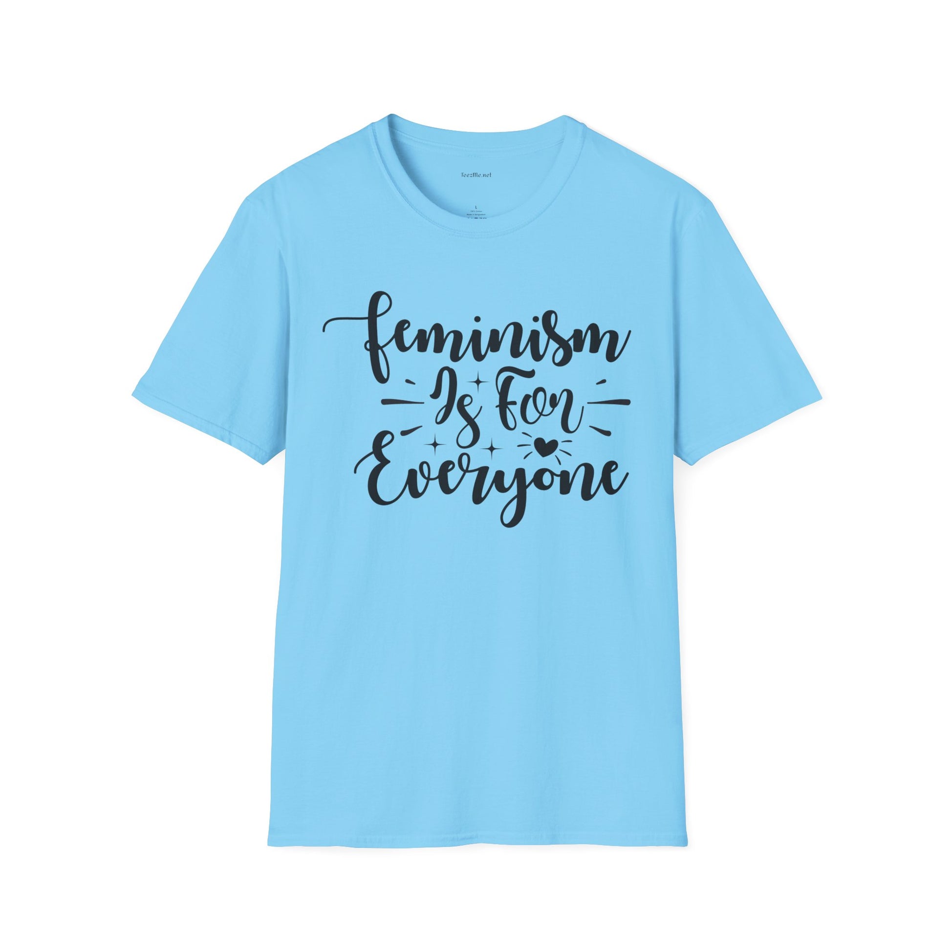 Feminism Is For Everyone T-Shirt — Empowerment Graphic Tee