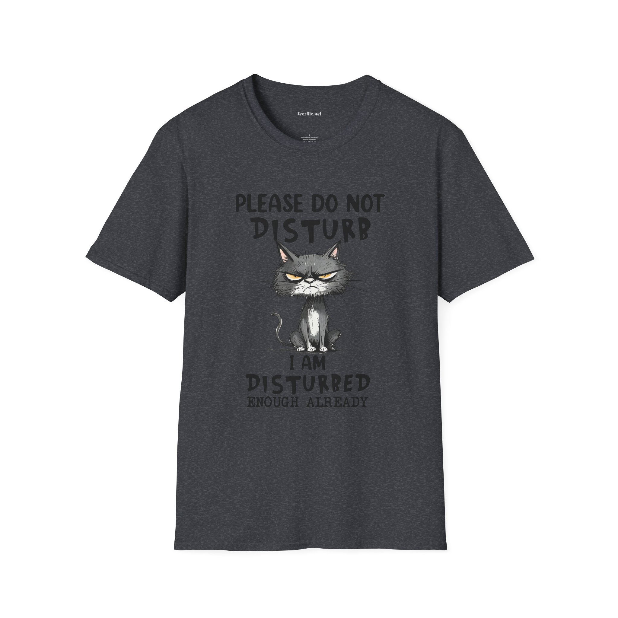 Please Do Not Disturb Unisex Softstyle T-Shirt 100% Cotton Graphic