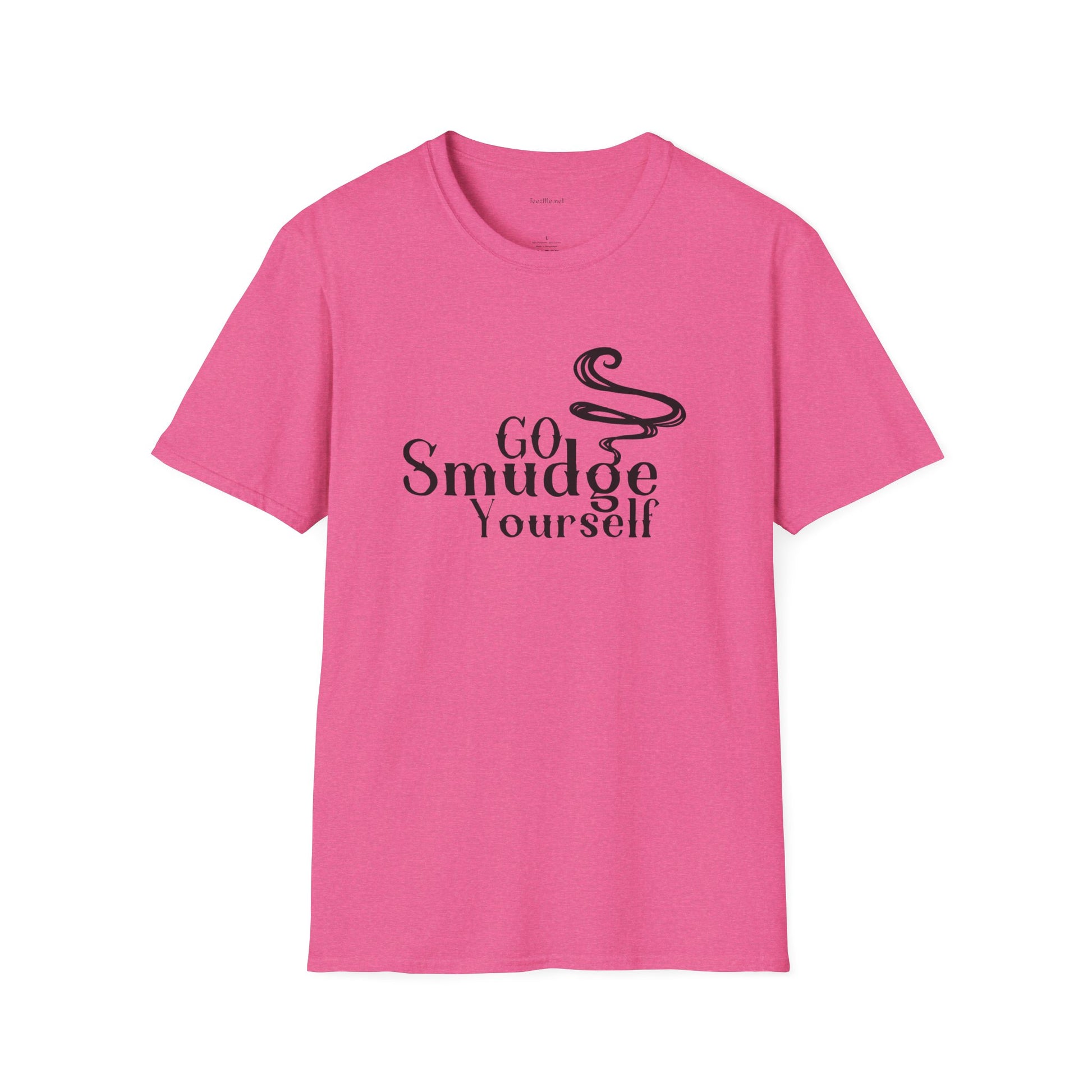 Go Smudge Yourself.1  - Unisex Softstyle T-Shirt 100% Cotton Graphic
