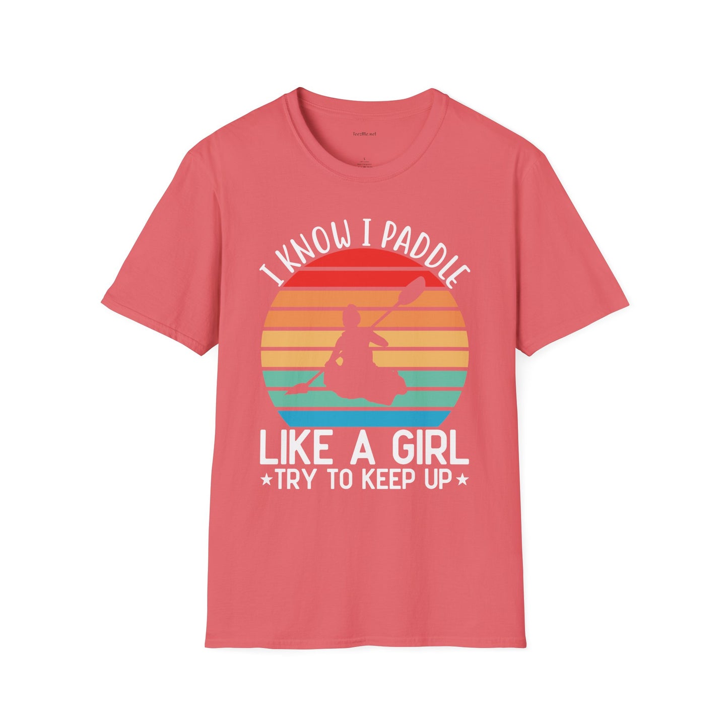 Paddle Like a Girl  - Unisex Softstyle T-Shirt 100% Cotton Graphic