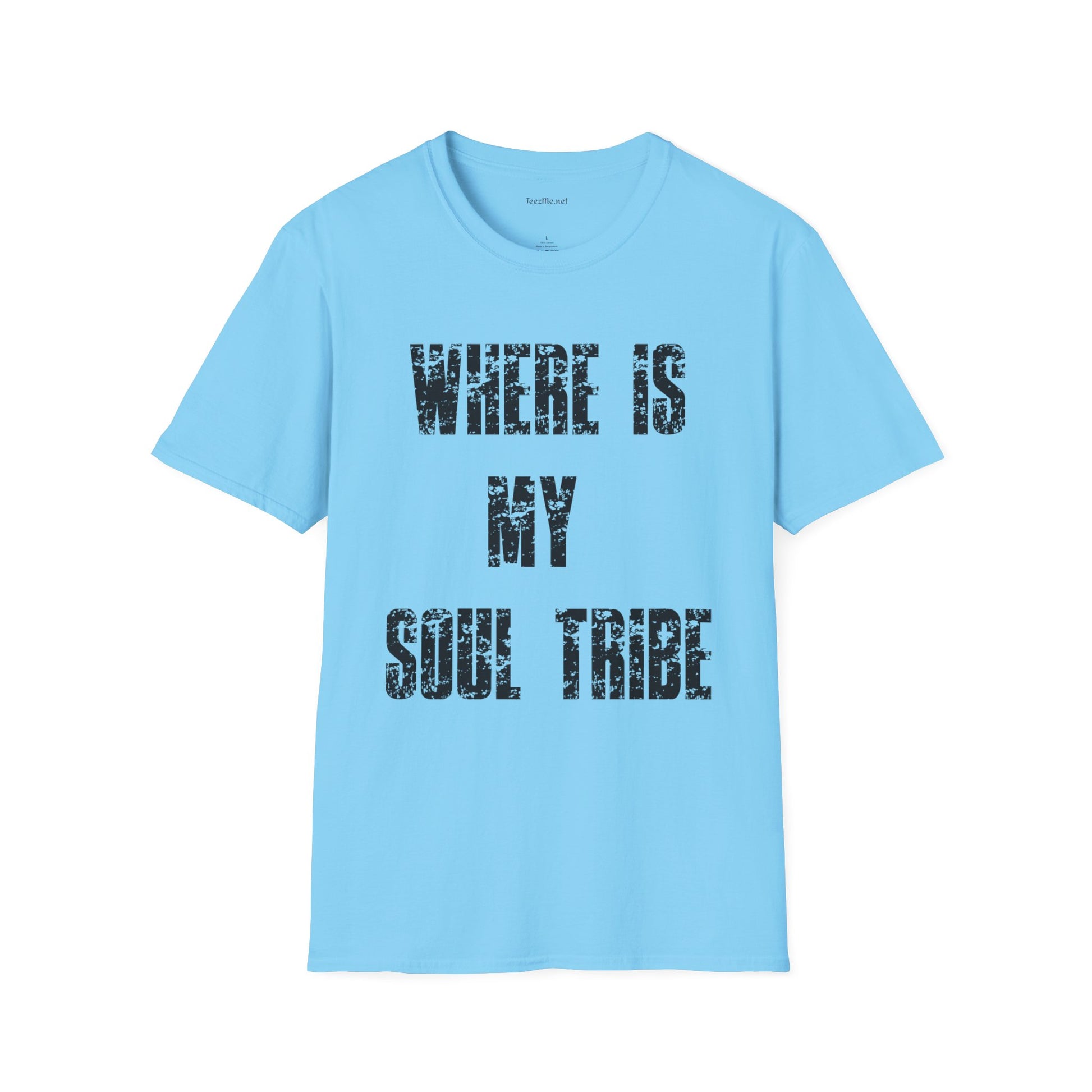 Where Is My Soul Tribe (Grunge) Unisex Soft Style T-Shirt 100% Cotton Graphic