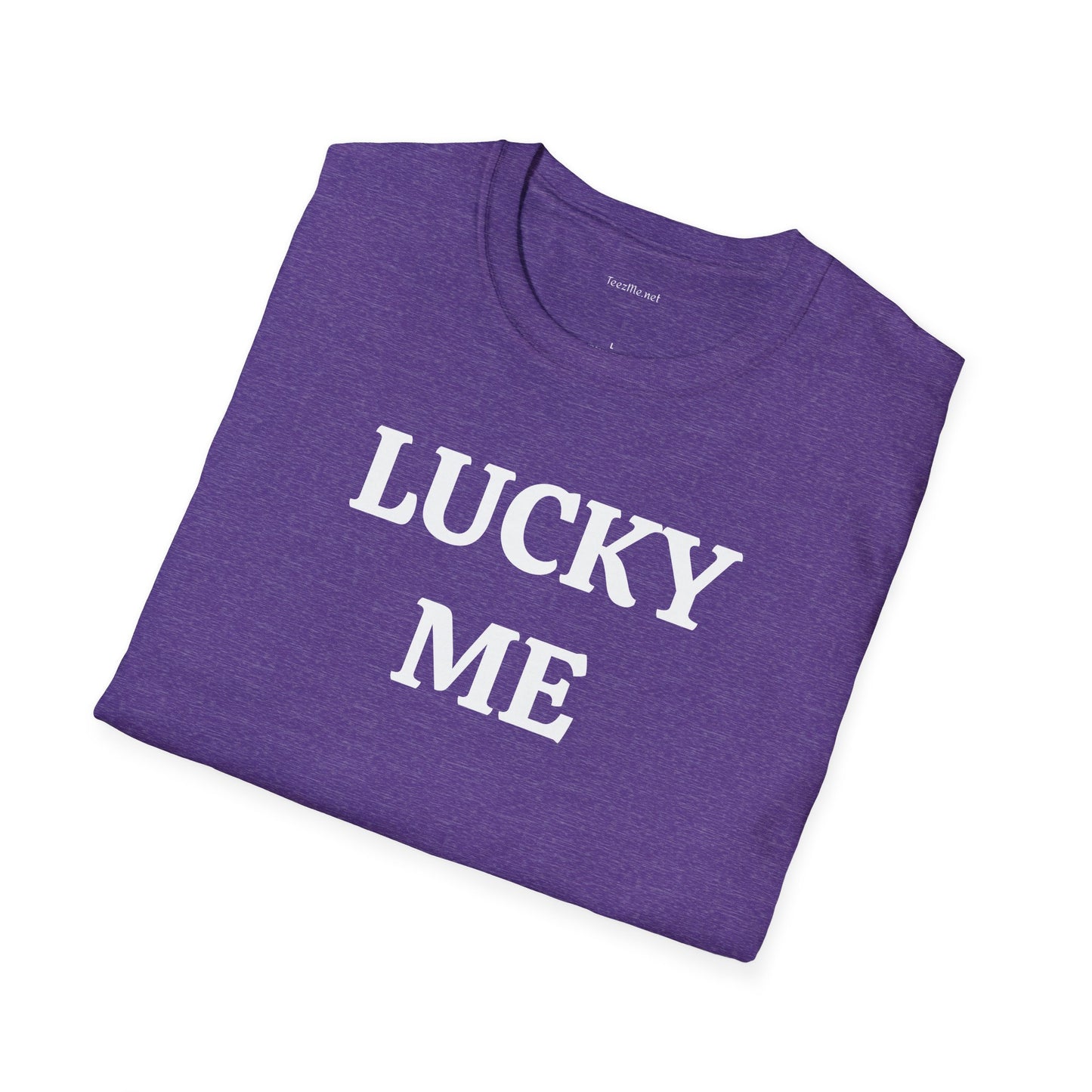 LUCKY ME - Unisex Softstyle T-Shirt 100% Cotton Graphic