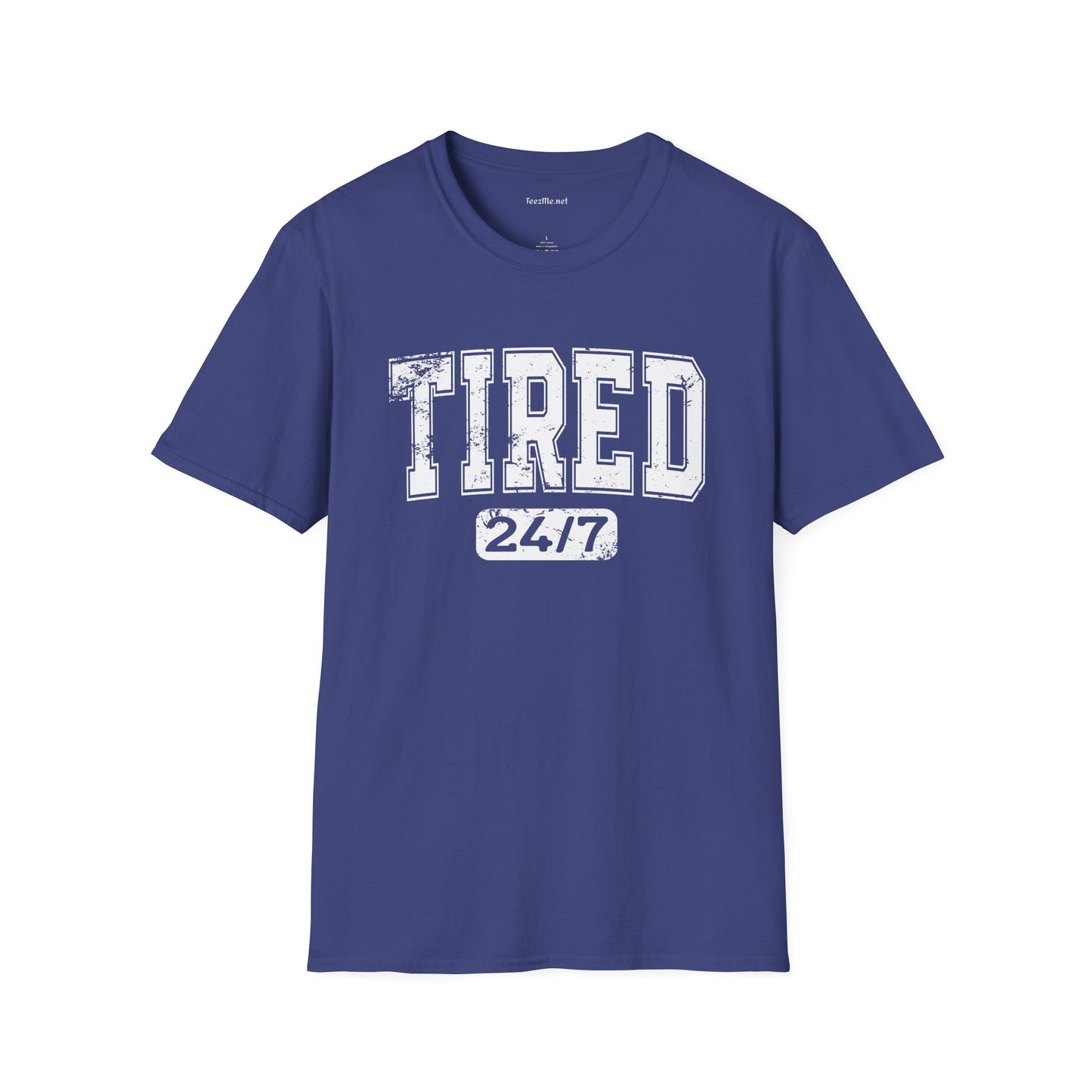 Tired 24/7 01 Unisex Softstyle T-Shirt 100% Cotton
